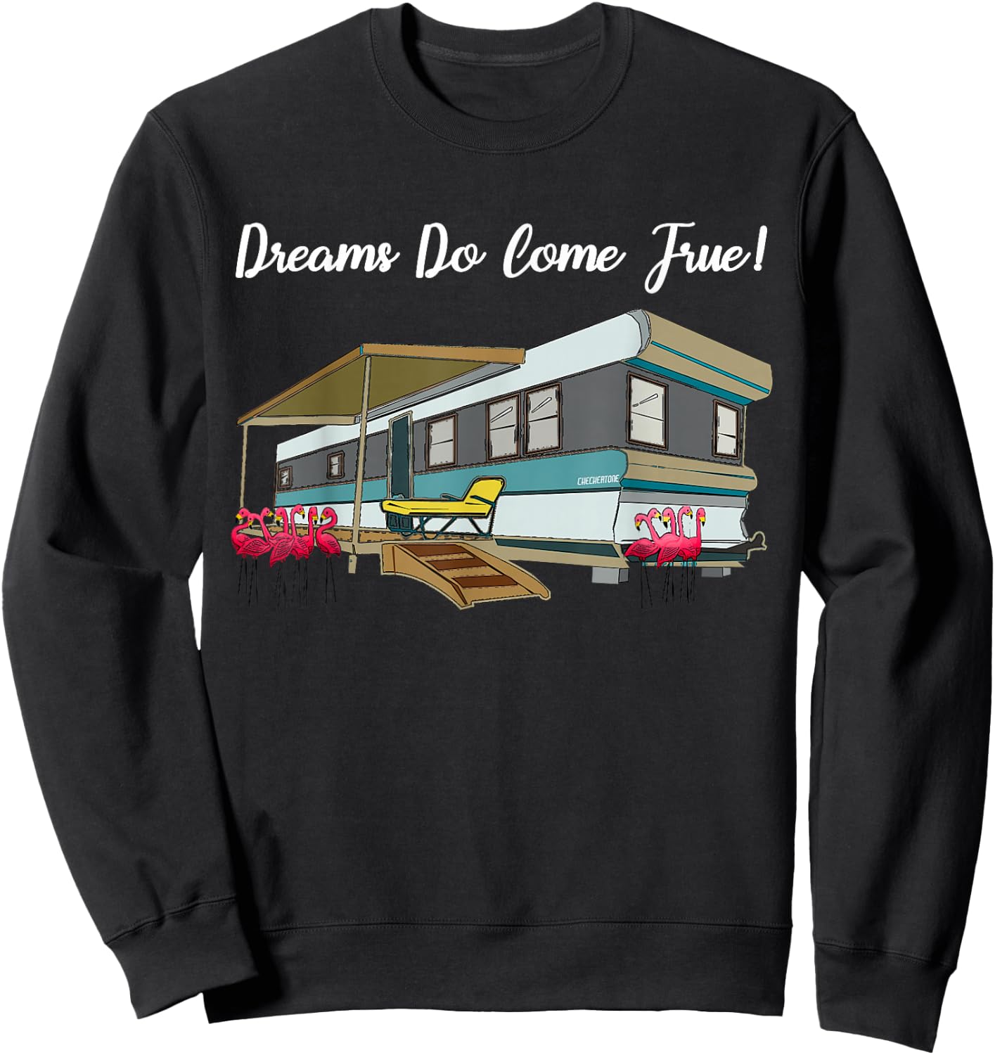 Trailer Park Life White Trash Rednecks Pink Flamingos Small Sweatshirt - Sweatshirt | Black