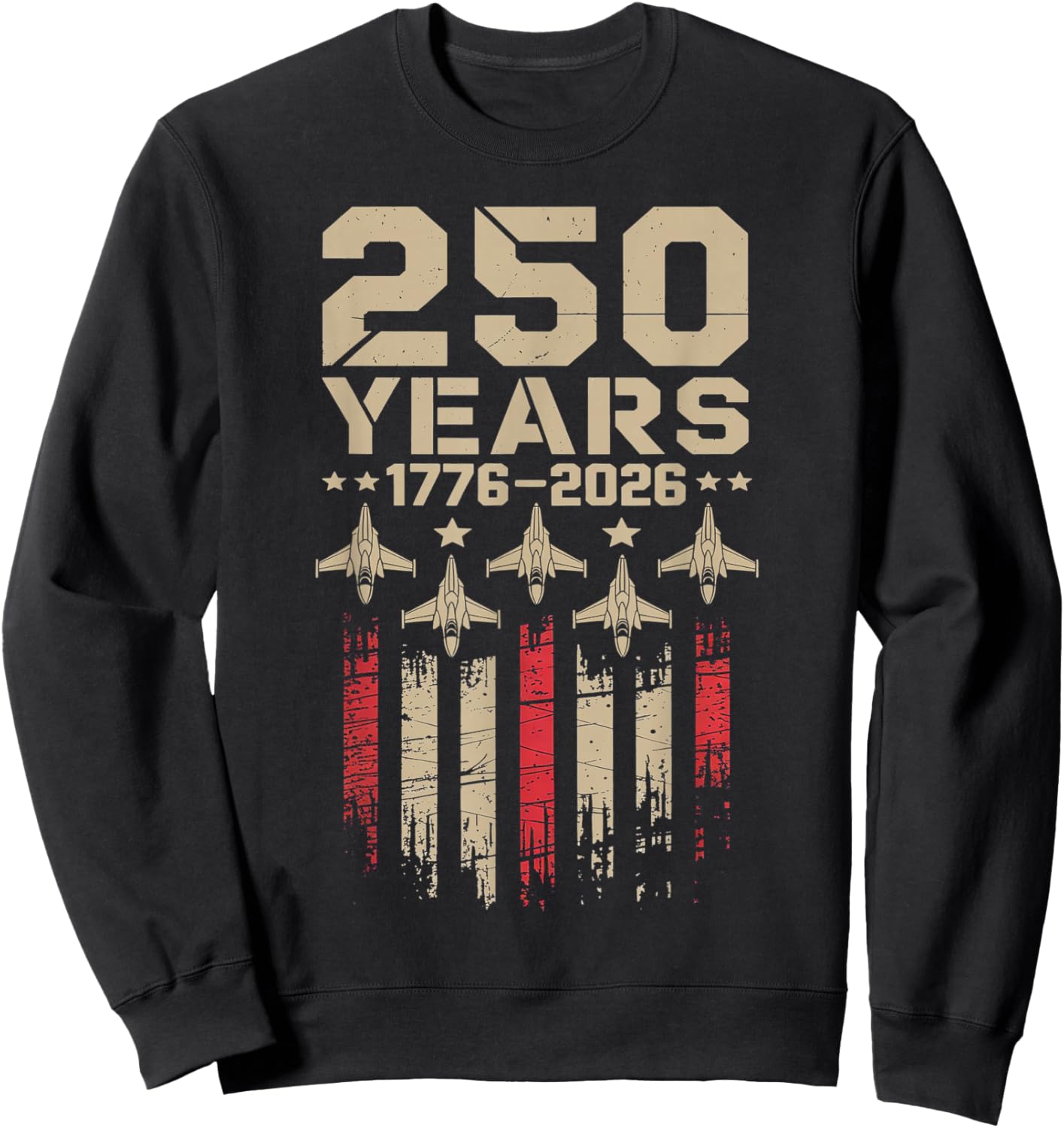 250th Anniversary USA Patriotic 250 Years American 4th July Sweatshirt - Sweatshirt | Black
