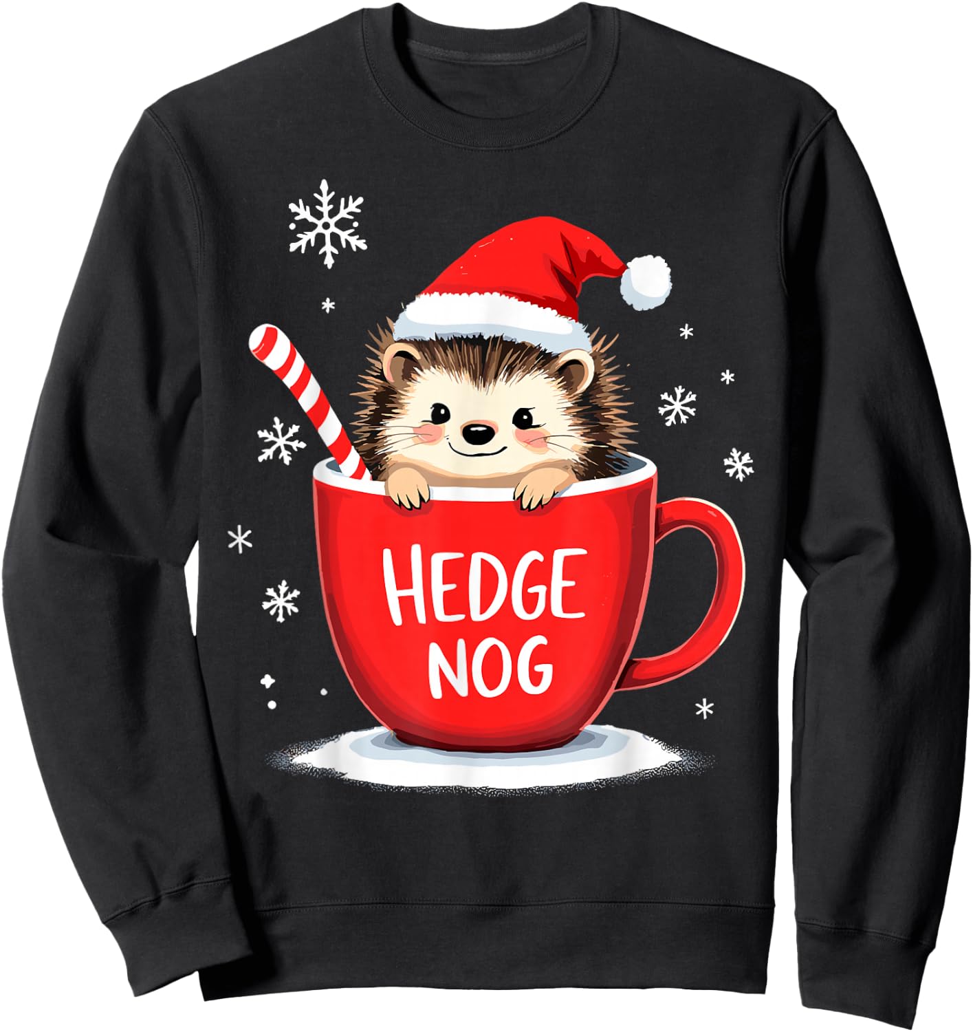 Cute Santa Hedgehog Eggnog Hedge Nog Merry Christmas Sweatshirt - Sweatshirt | Black