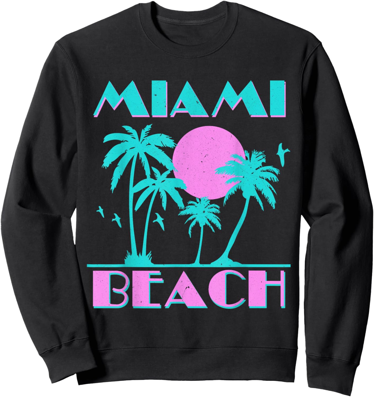 Retro Miami Beach 70s 80s Style Vintage Men Women Sweatshirt - Sweatshirt | Black