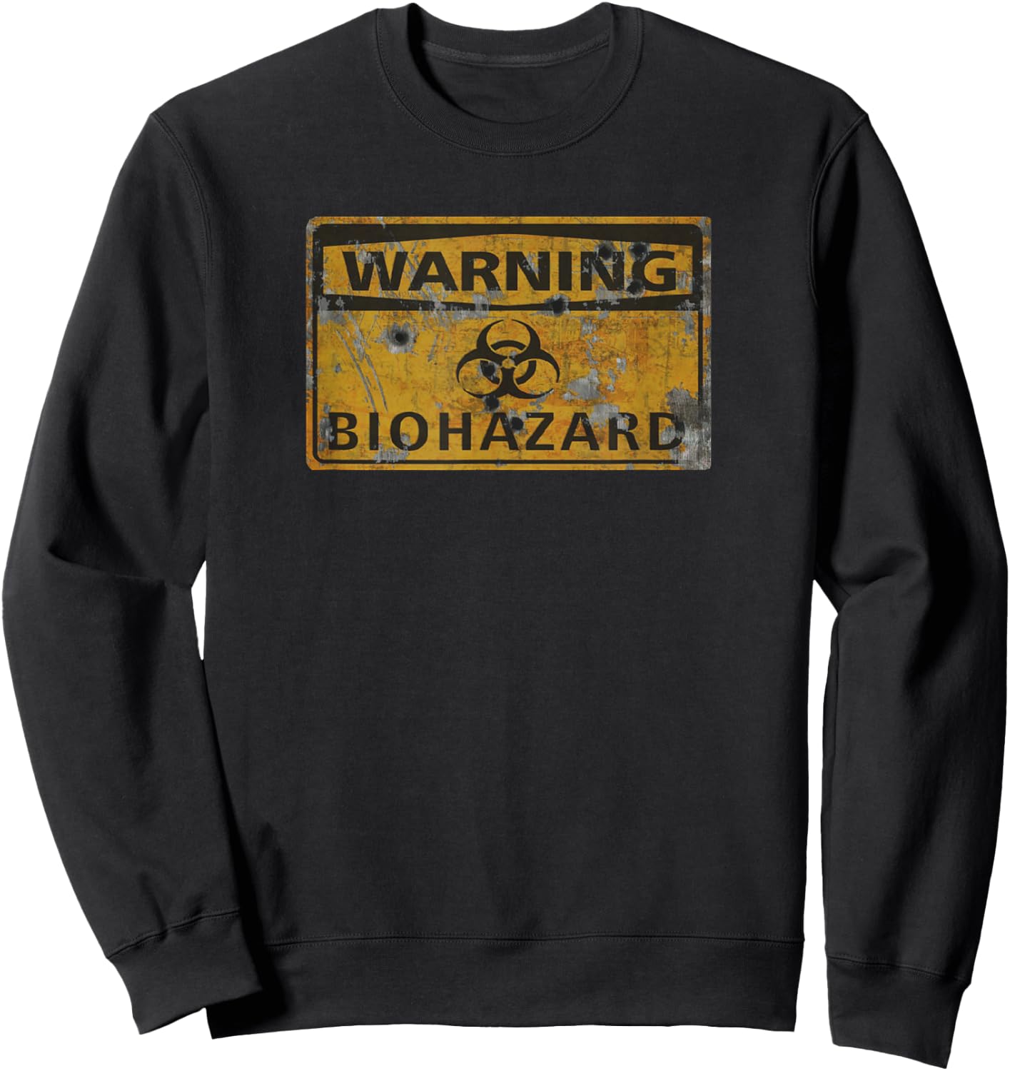 Warning Biohazard Vintage Old Real Street Sign Zombie Sweatshirt - Sweatshirt | Black