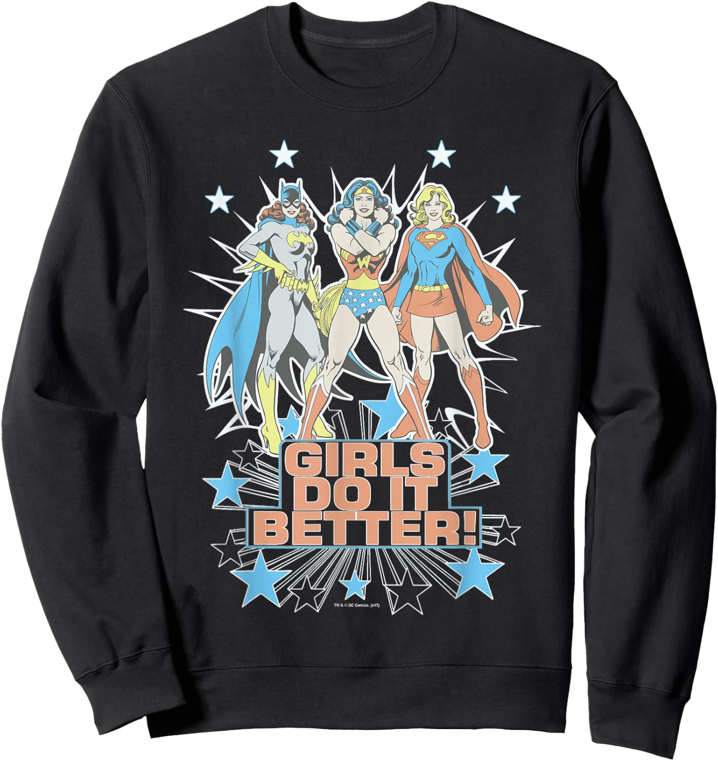 Wonder Woman Supergirl Batgirl Girls Do It Better Small Sweatshirt - Sweatshirt | Black