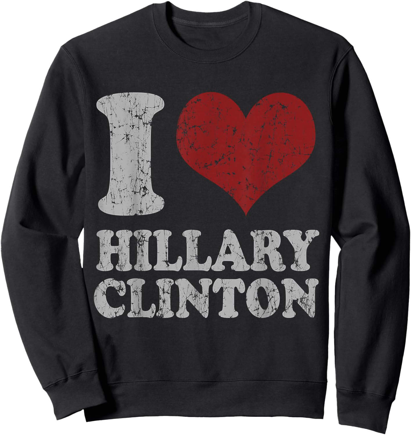 Vintage I Heart Hillary Clinton Sweatshirt - Sweatshirt | Black