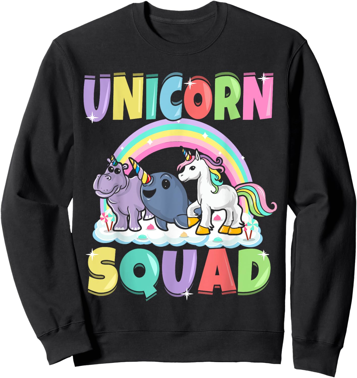 Unicorn Squad Rhino Narwhal Magical Creatures Cute Girly Sweatshirt - Sweatshirt | Black