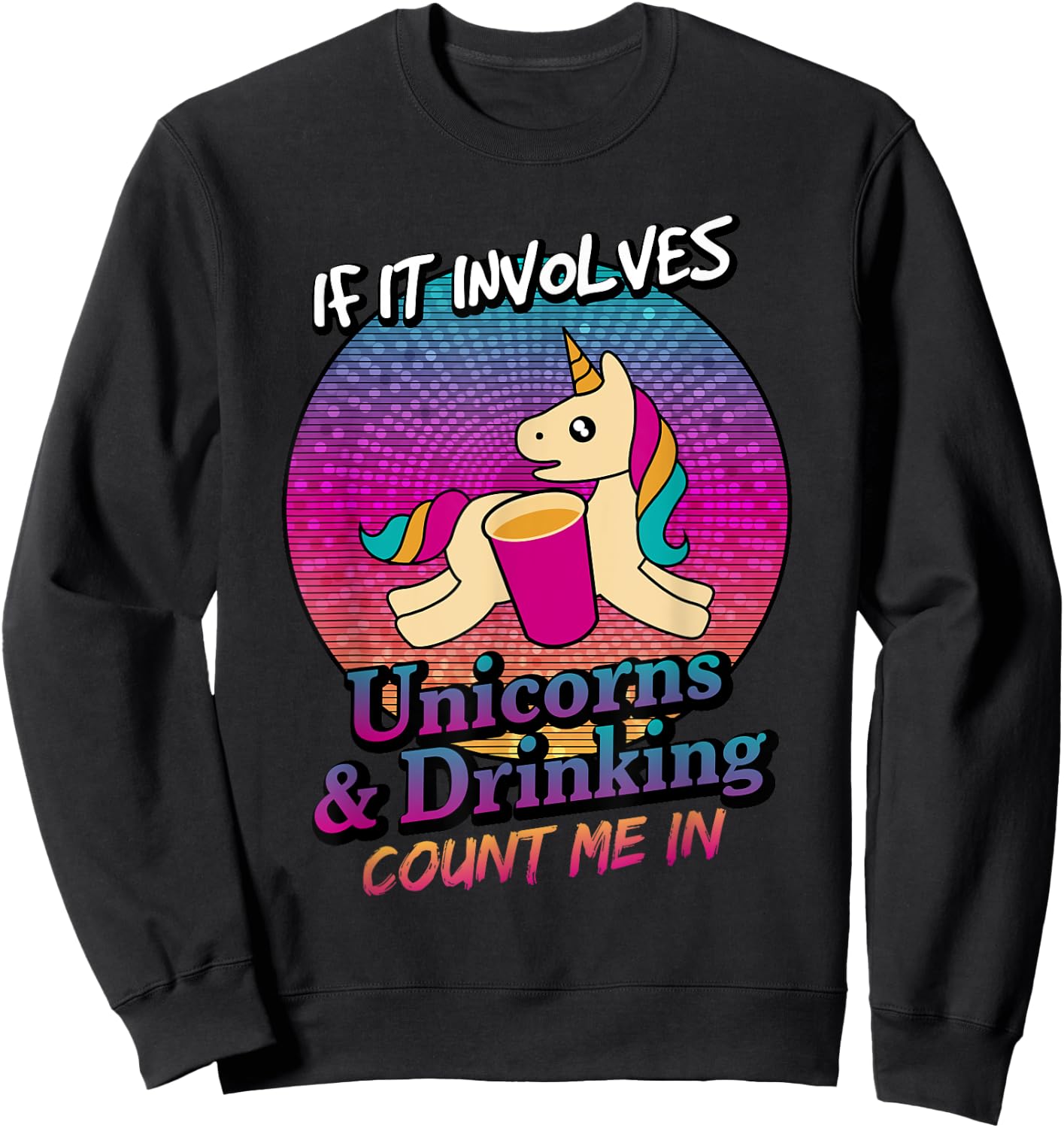 Unicorns and Beer Drinking Funny Unicorn T Shirt Sweatshirt - Sweatshirt | Black