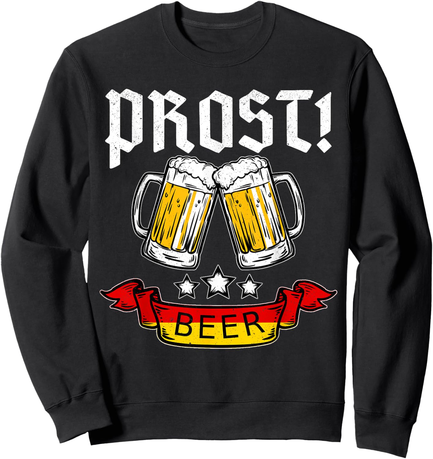 Oktoberfest PROST Beer Bier Drinking German Flag Sweatshirt - Sweatshirt | Black