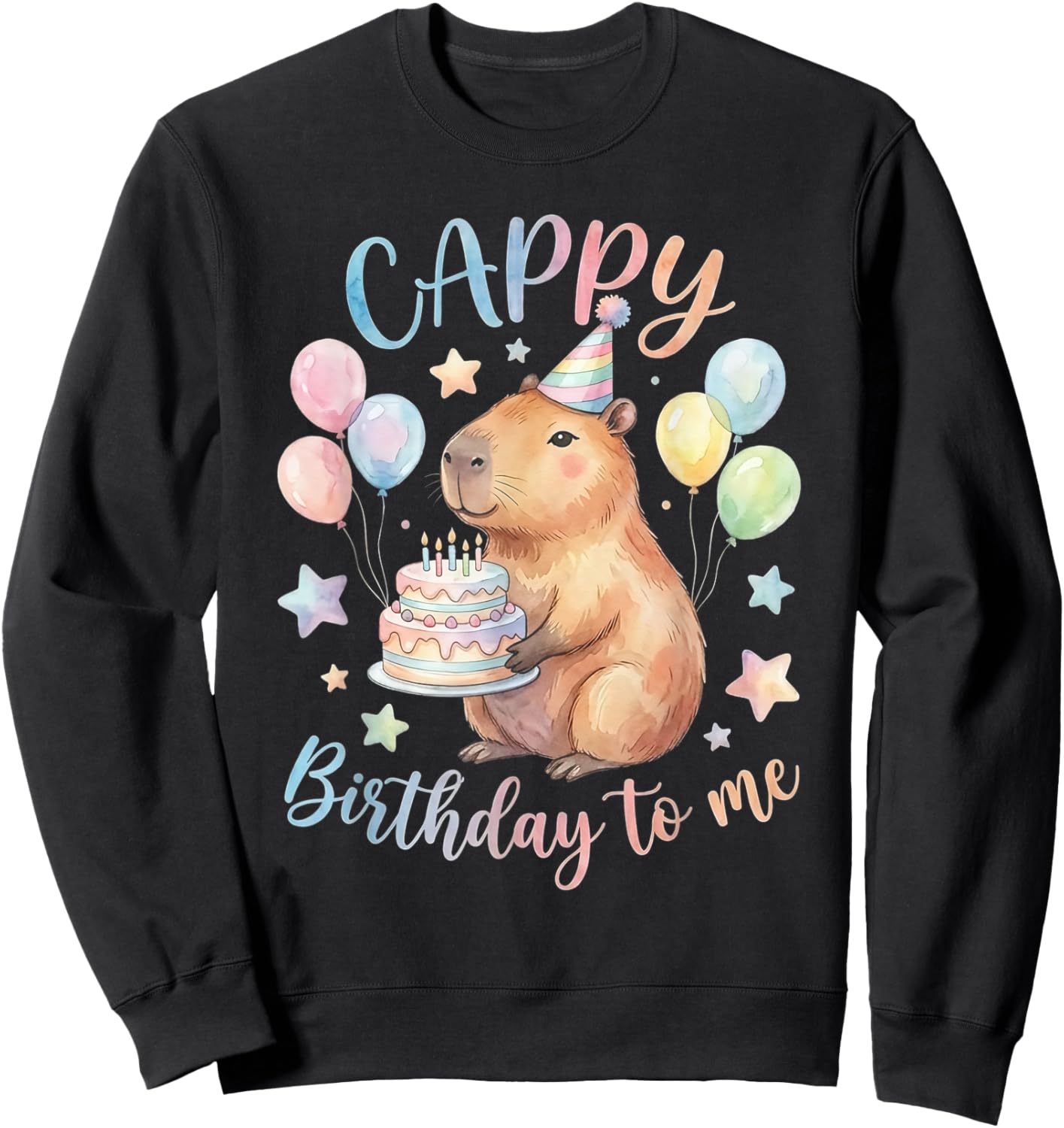 Cappy Birthday Capybara Birthday to Me Sweatshirt - Sweatshirt | Black
