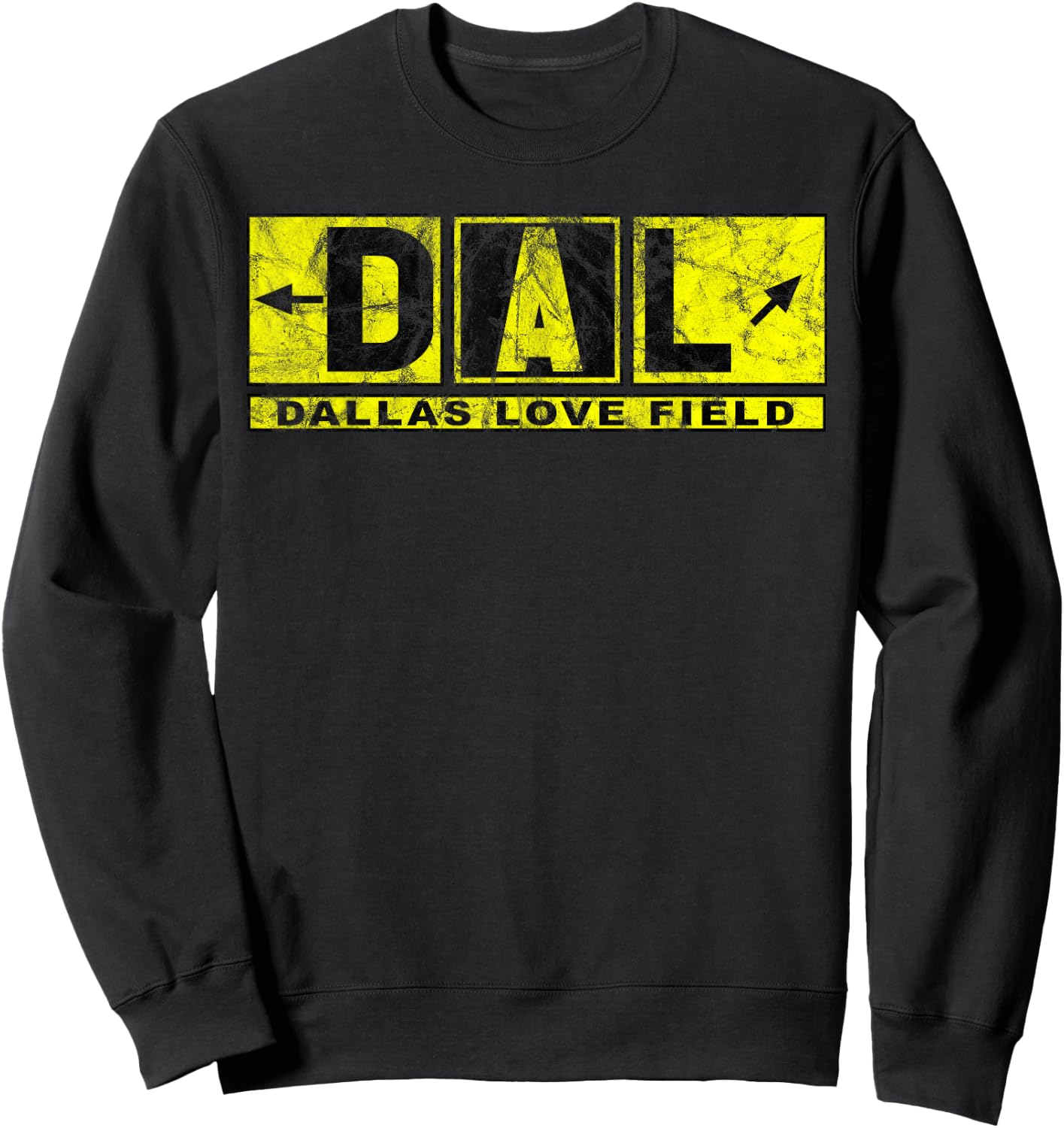 DAL Dallas Love Field Airport Taxiway Sign Pilot Vintage Sweatshirt - Sweatshirt | Black