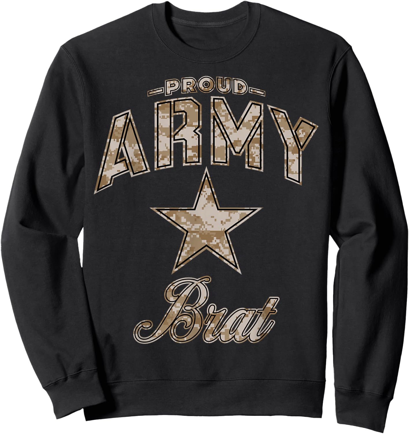 Army Brat Shirts (Camo) Sweatshirt - Sweatshirt | Black
