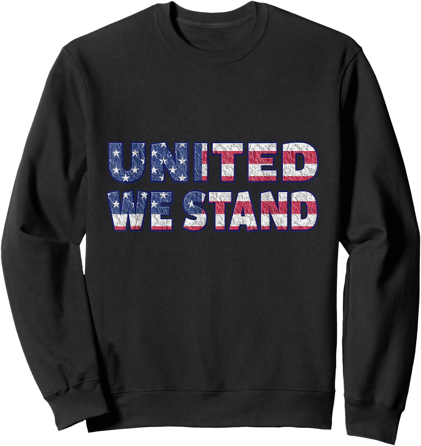 United We Stand T Shirt Sweatshirt - Sweatshirt | Black
