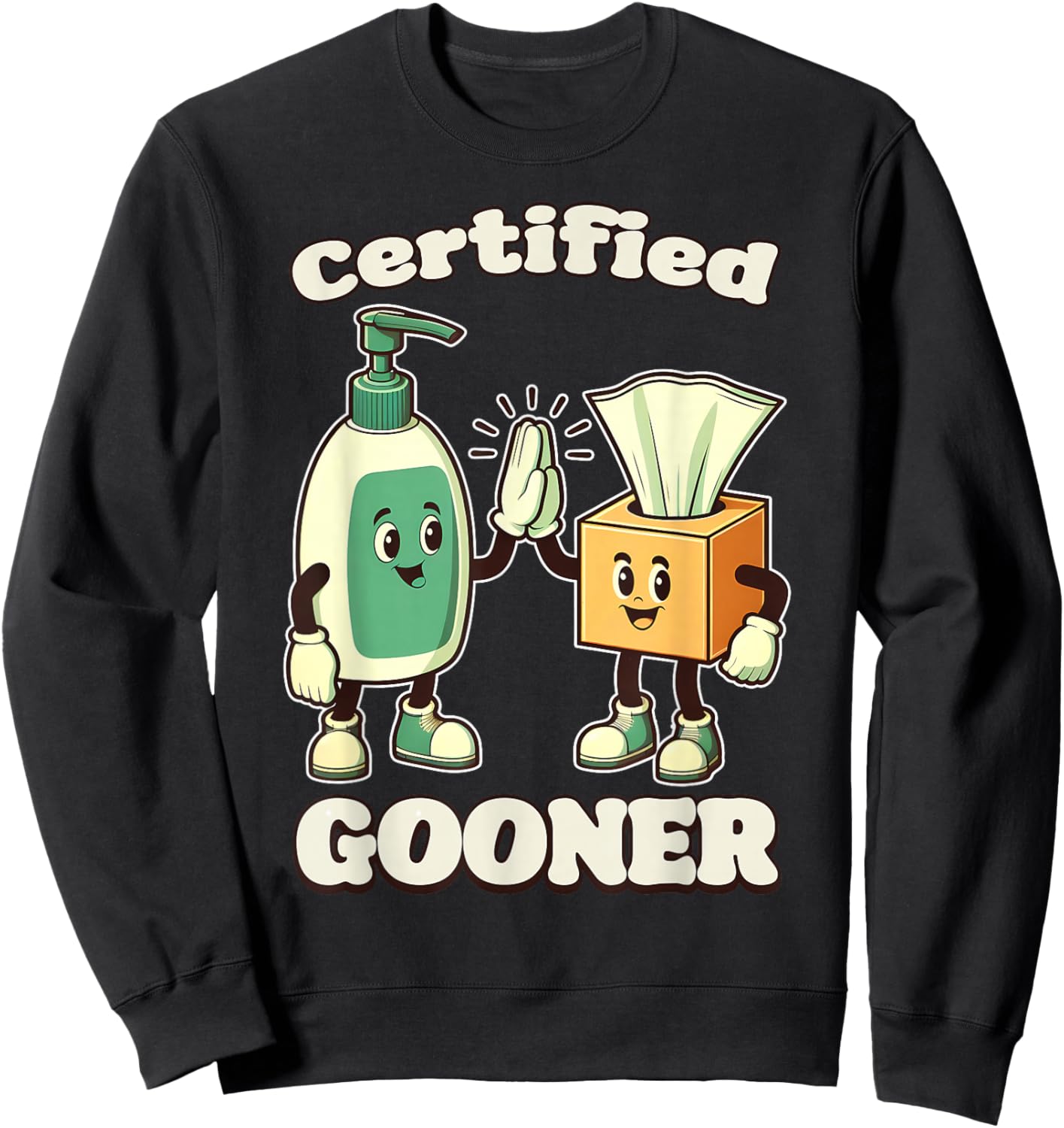 CERTIFIED GOONER Funny Dank Meme 2025 Italian Brainrot Meme Sweatshirt - Sweatshirt | Black