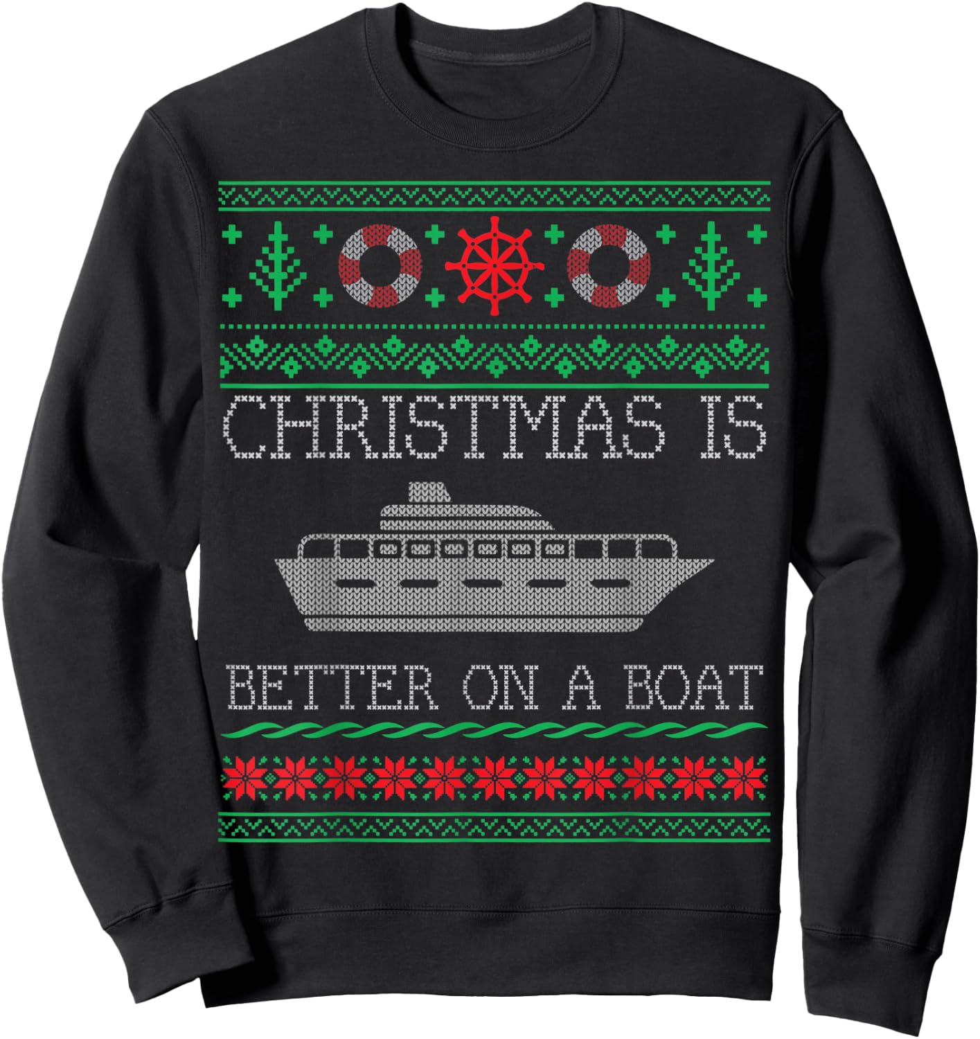 Boating Christmas Is Better On Pontoon Boat Ugly Christmas Sweatshirt - Sweatshirt | Black