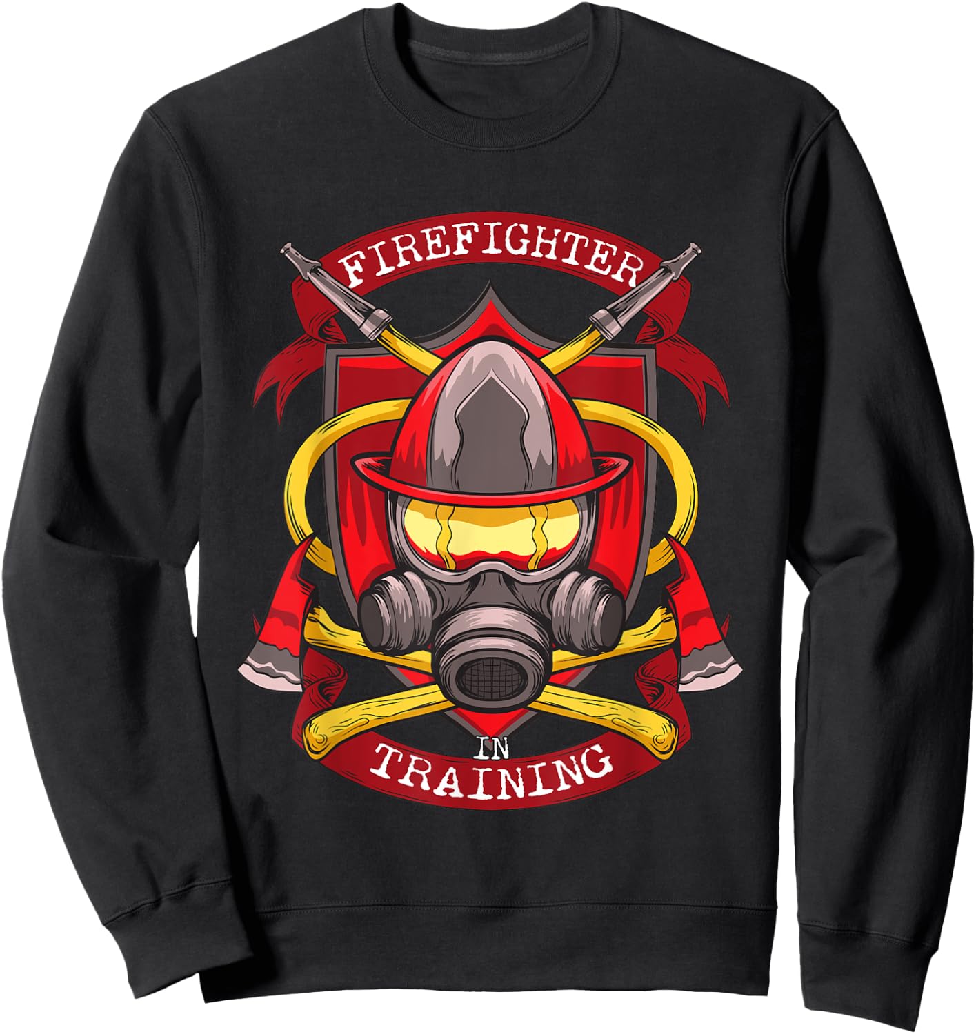 Fire Academy Gifts Men Women Kids Training to be Firefighter Sweatshirt - Sweatshirt | Black