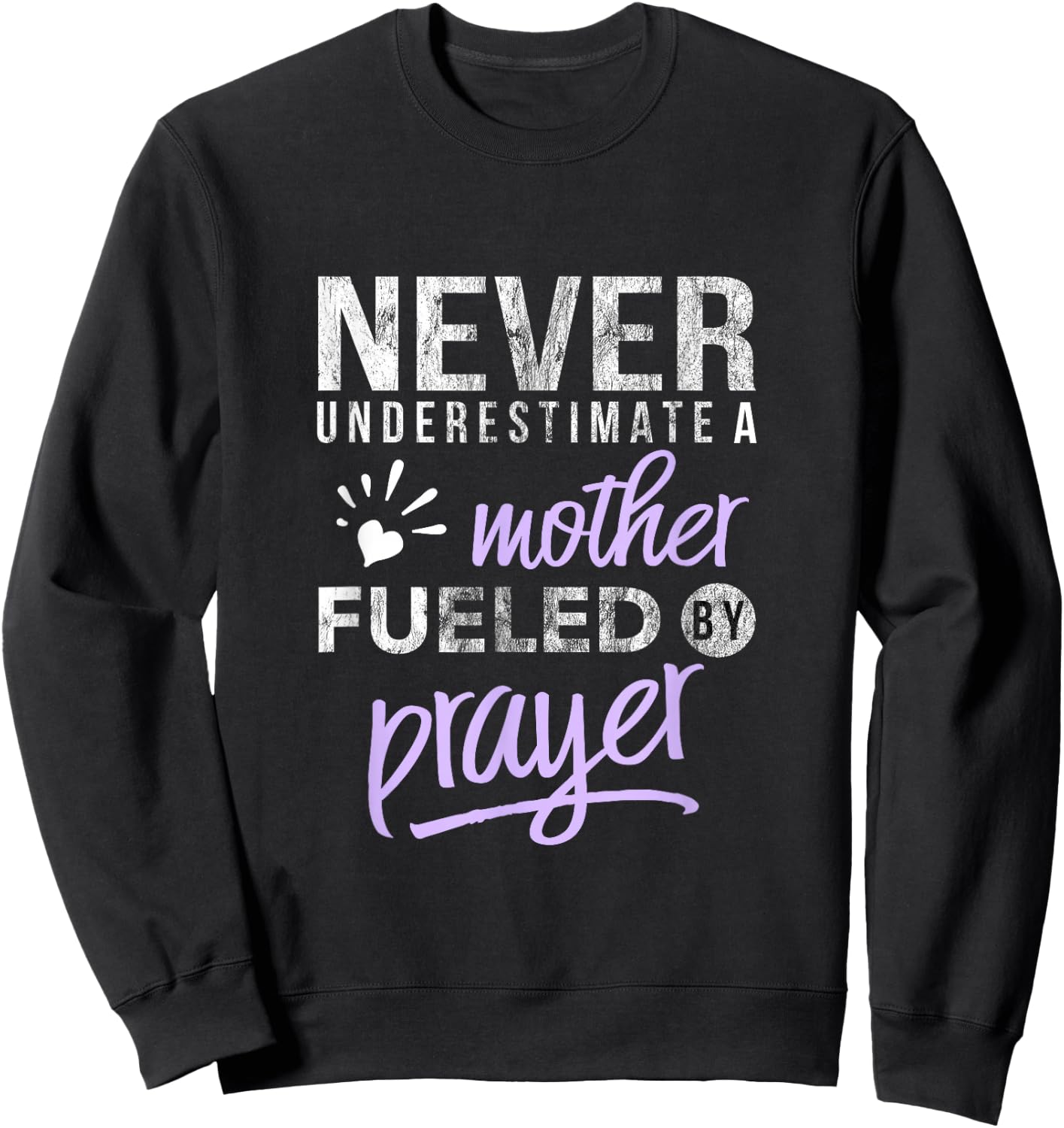 Christian Shirt Mothers Day Mom Fueled Prayer Heart T Sweatshirt - Sweatshirt | Black