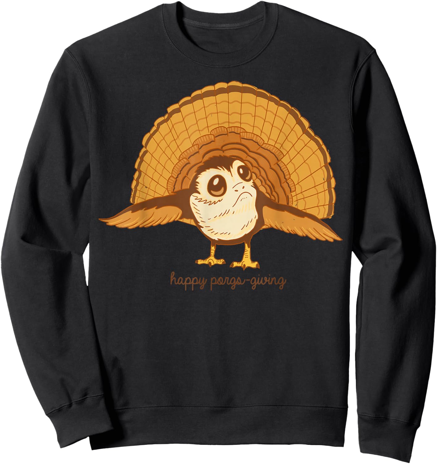 Star Wars The Last Jedi Porg Happy Porgs-Giving Thanksgiving Sweatshirt - Sweatshirt | Black