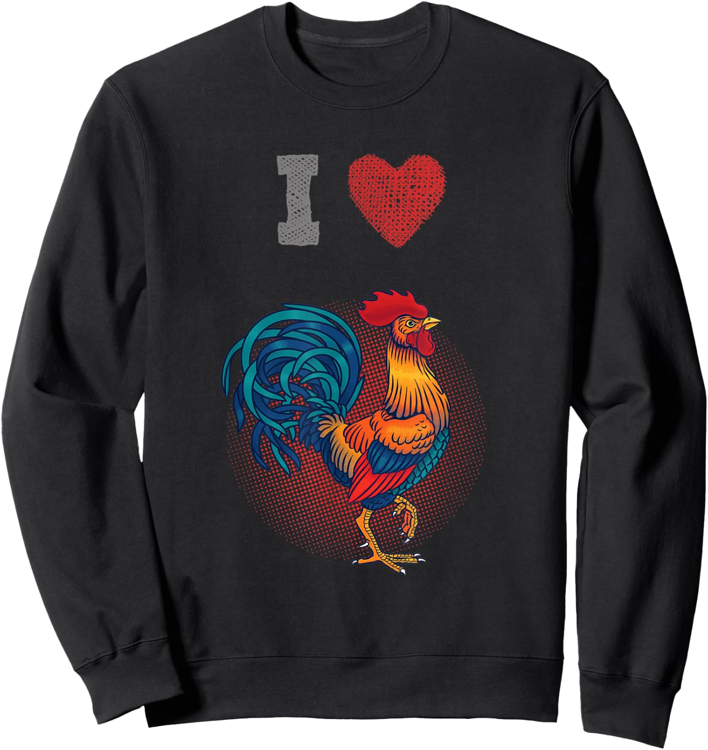 I Love (Heart) Chickens - Cock / Rooster Shirt Sweatshirt - Sweatshirt | Black