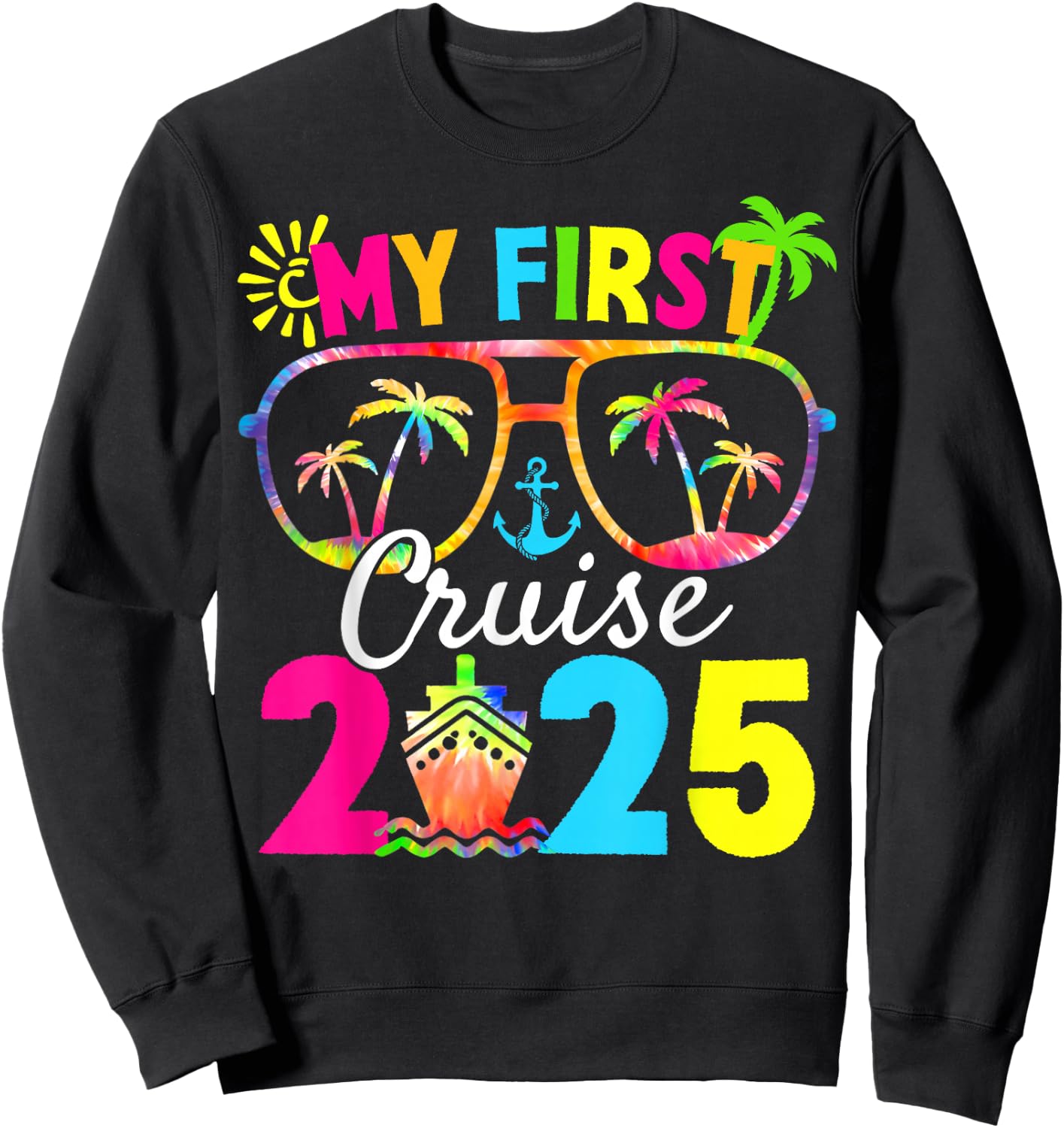 My First Family Cruise Squad 2025 Vacation Summer Trip Sweatshirt - Sweatshirt | Black
