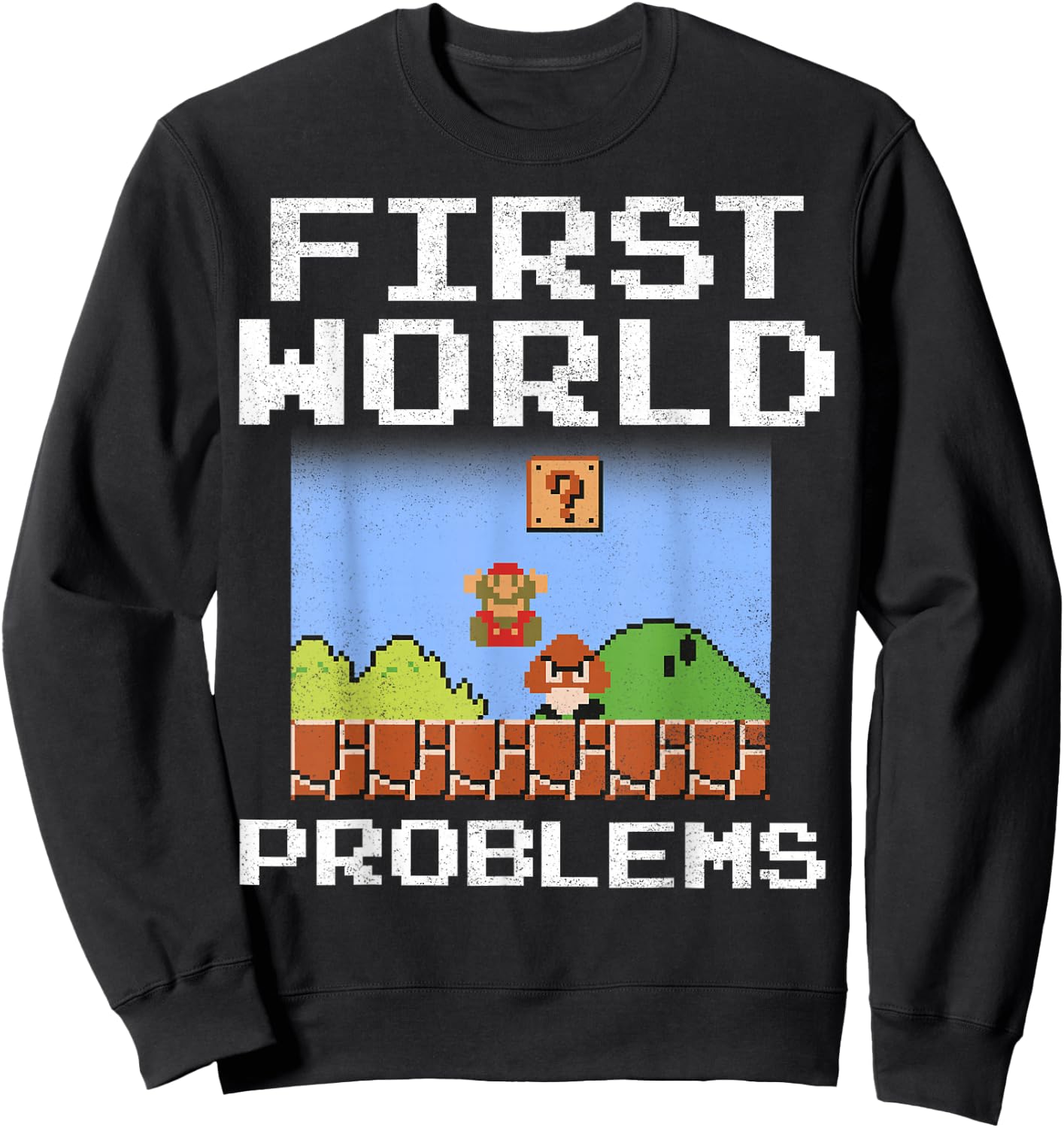 Super Mario Retro 8 Bit First World Problems Graphic Sweatshirt - Sweatshirt | Black