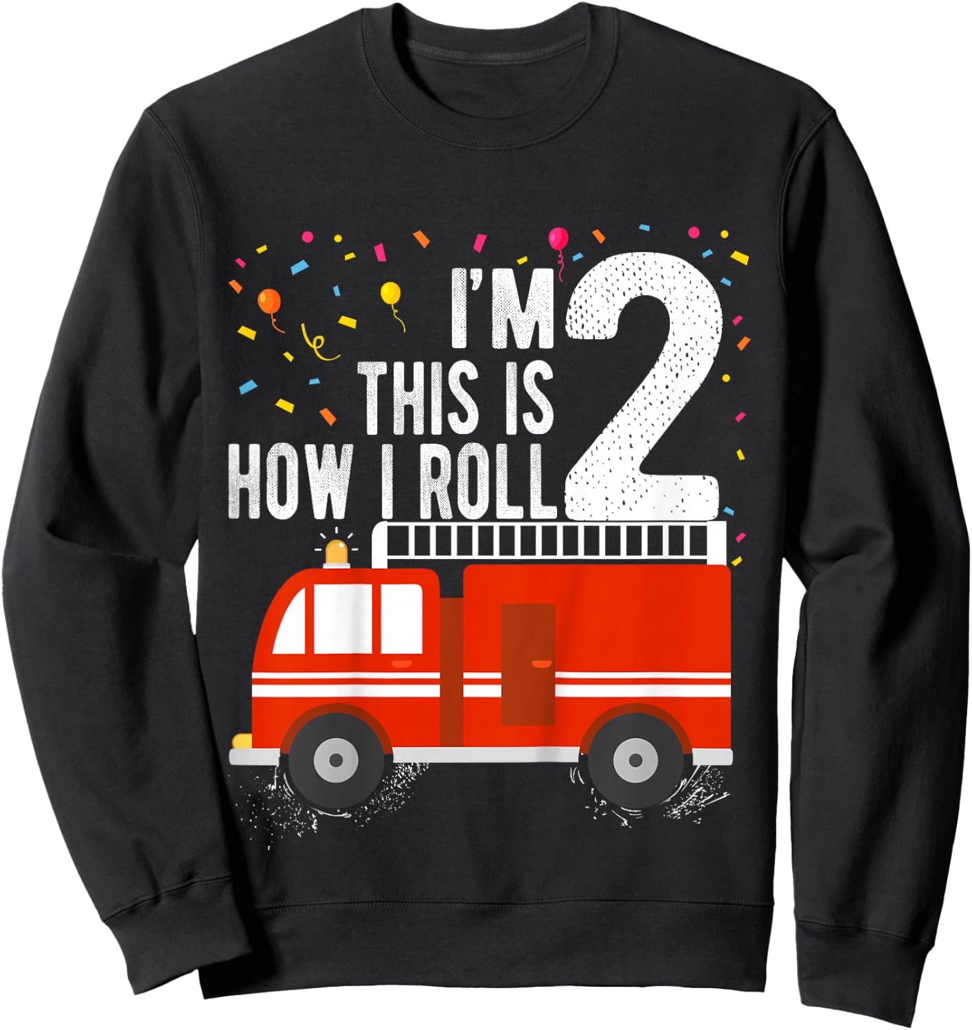 Fire Truck 2nd Birthday Boy 2 Year Old Firefighter Sweatshirt - Sweatshirt | Black