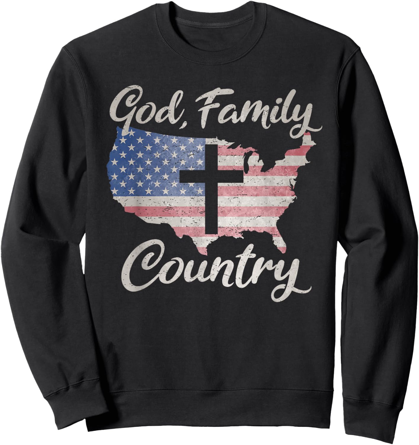 GOD FAMILY COUNTRY Christian Cross Vintage USA American Flag Sweatshirt - Sweatshirt | Black