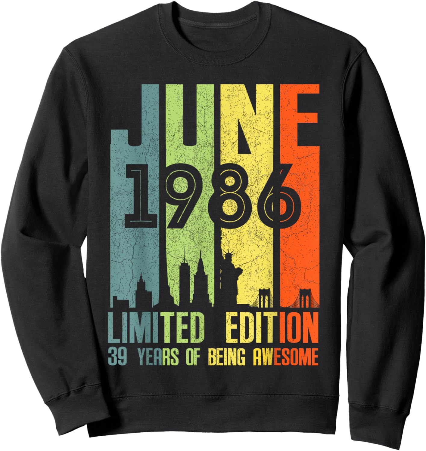 June 1986 39 Birthday 39 Year Old 1986 Birthday Vintage Sweatshirt - Sweatshirt | Black
