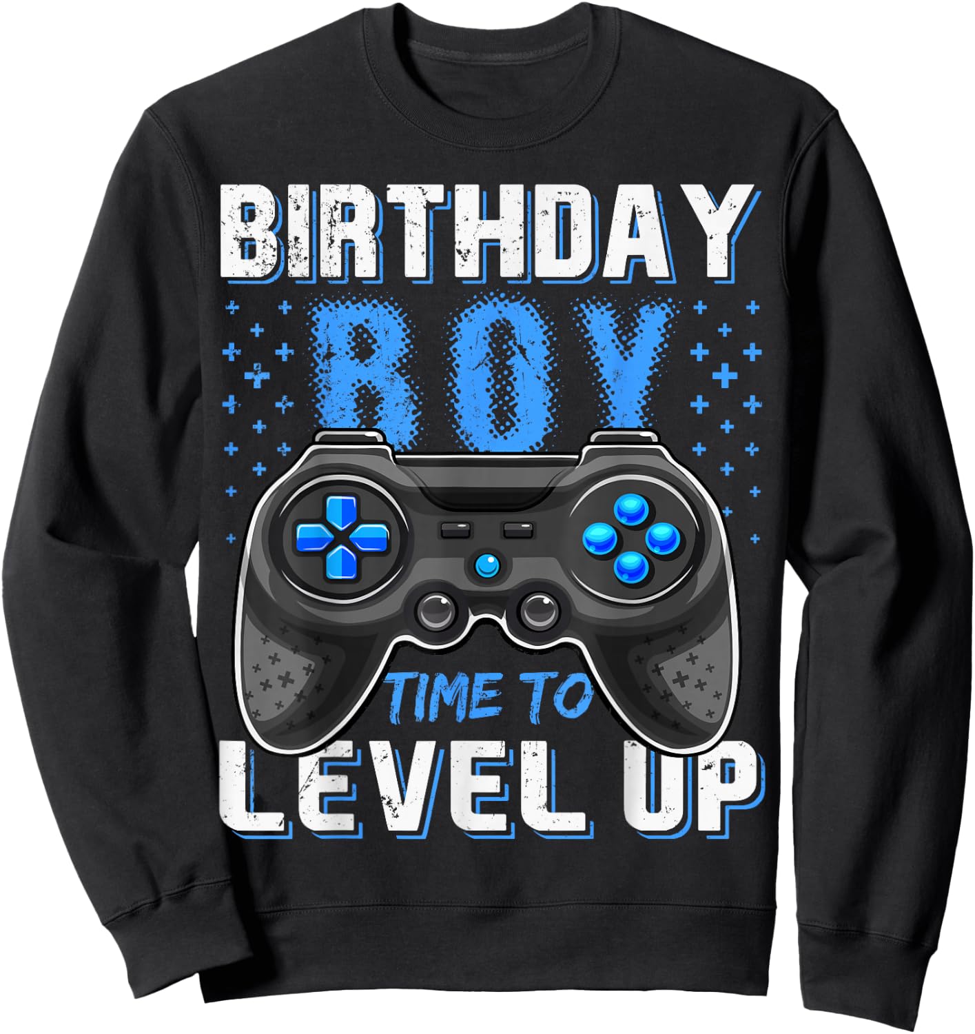 Level Up Birthday Boy Gamer - Classic Fit, Short Sleeve, Black Sweatshirt - Sweatshirt | Black