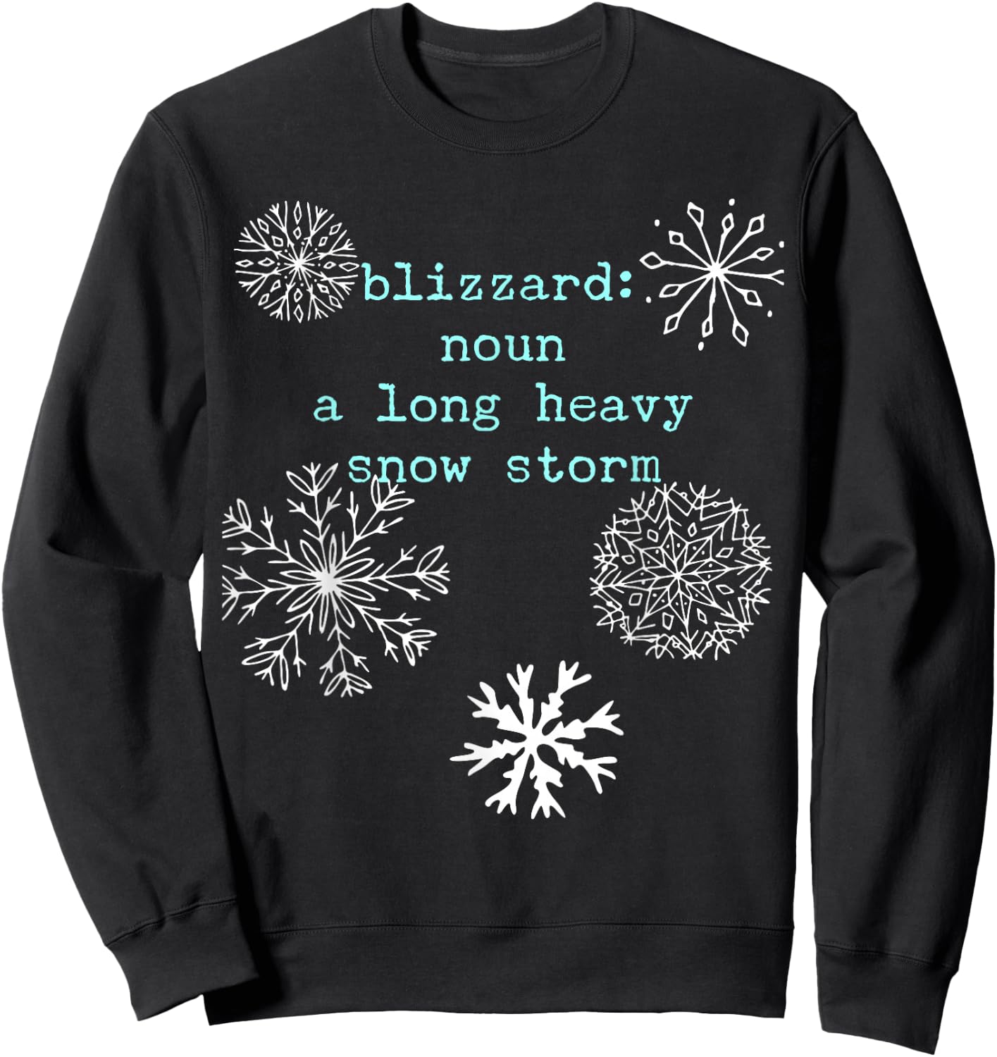 Blizzard Dictionary Definition Vocabulary Parade Sweatshirt - Sweatshirt | Black