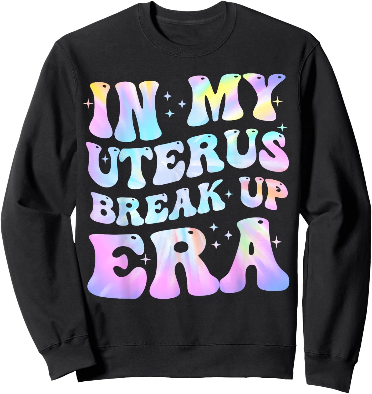 In My Uterus Break Up Era Groovy Hysterectomy Recovery Sweatshirt - Sweatshirt | Black