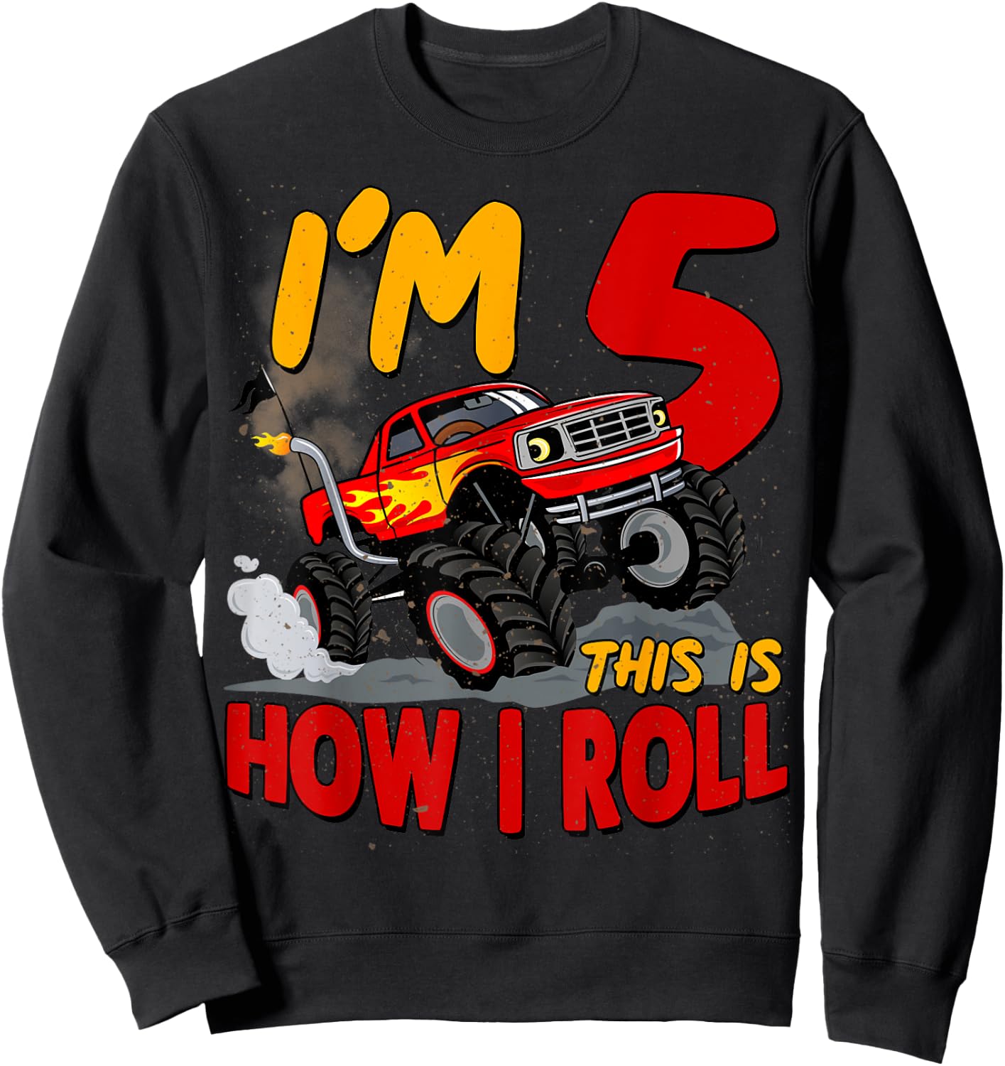5th Birtdhay T Shirt Monster Truck 5 Years Old Boy Gift Sweatshirt - Sweatshirt | Black