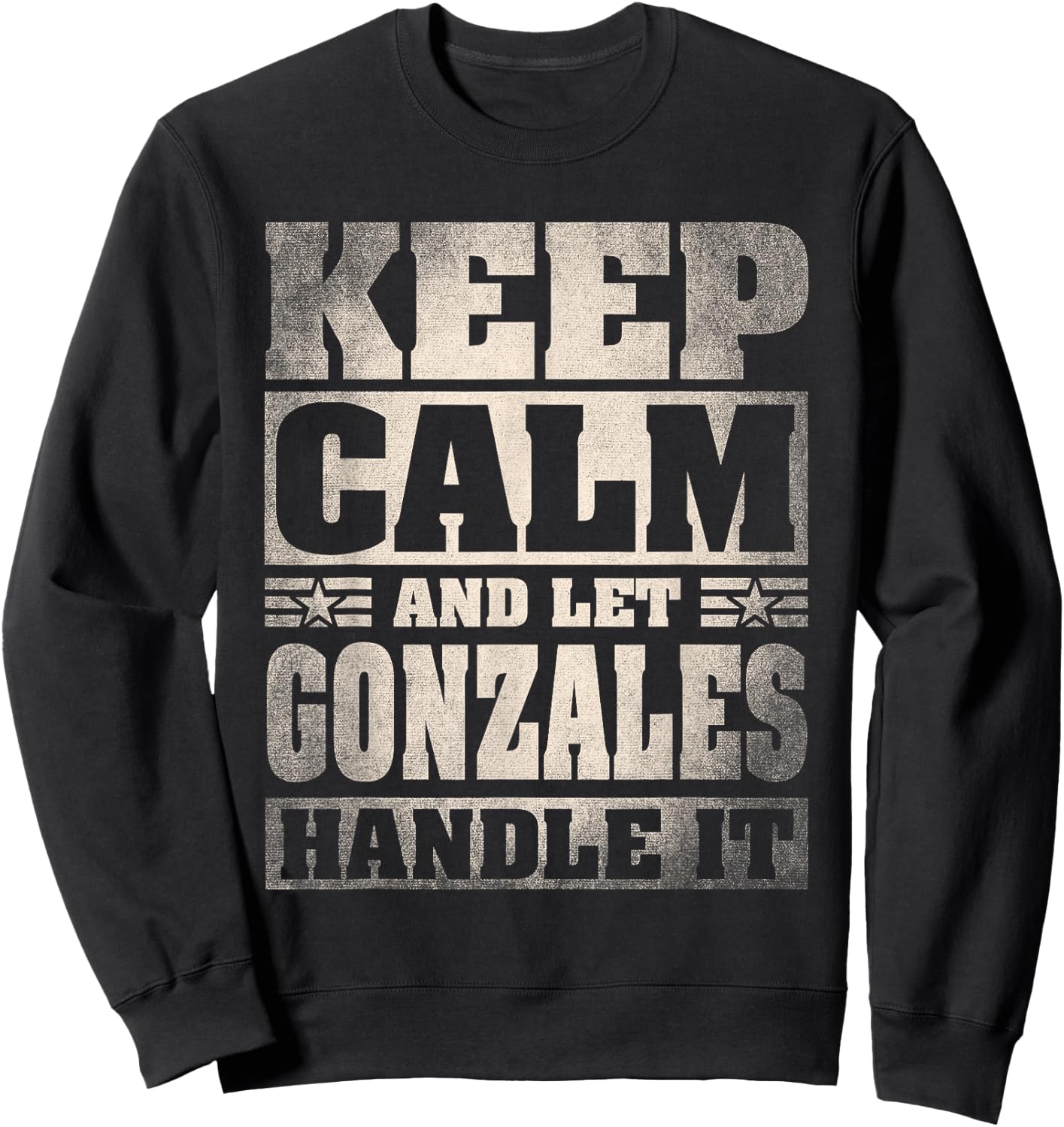 Gonzales Name Shirt Personalized Gonzales Last Name Sweatshirt - Sweatshirt | Black