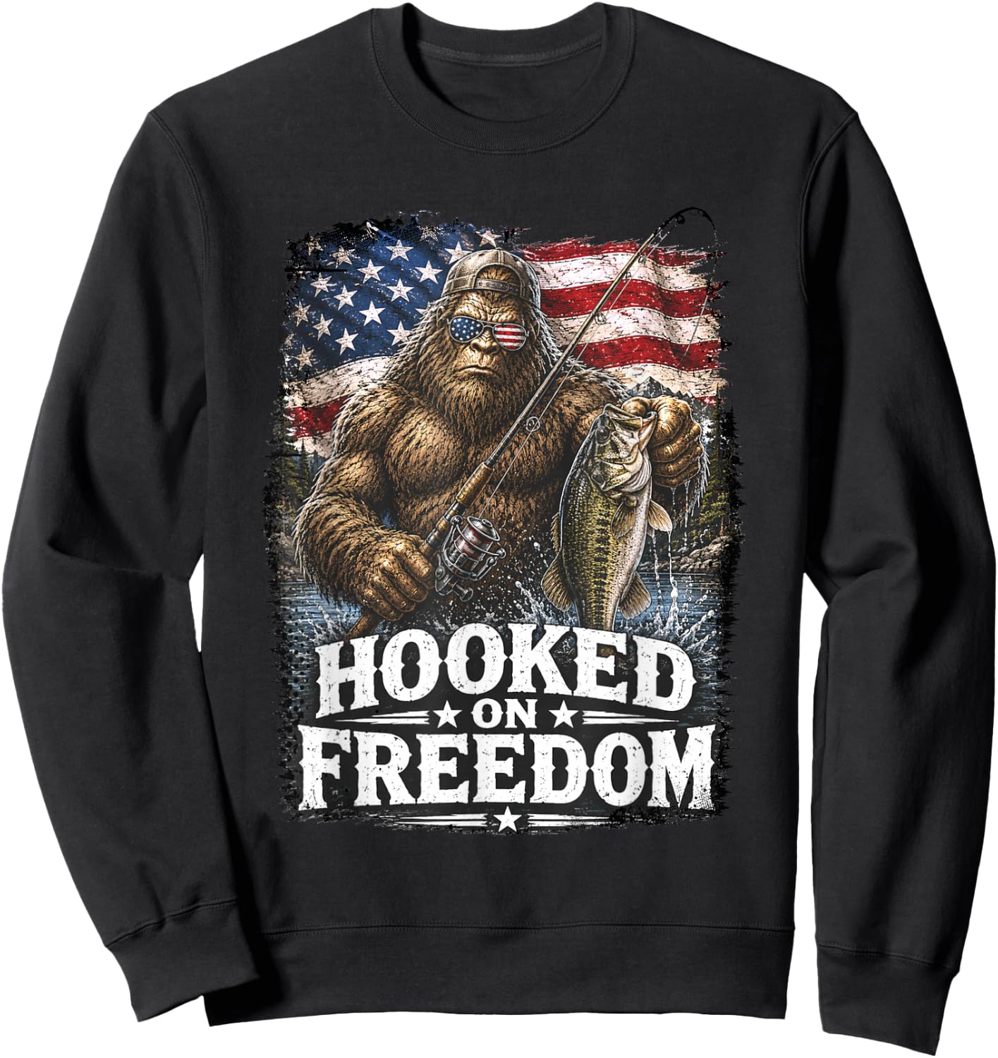 Hooked On Freedom Bigfoot Fishing Patriotic USA Sweatshirt - Sweatshirt | Black