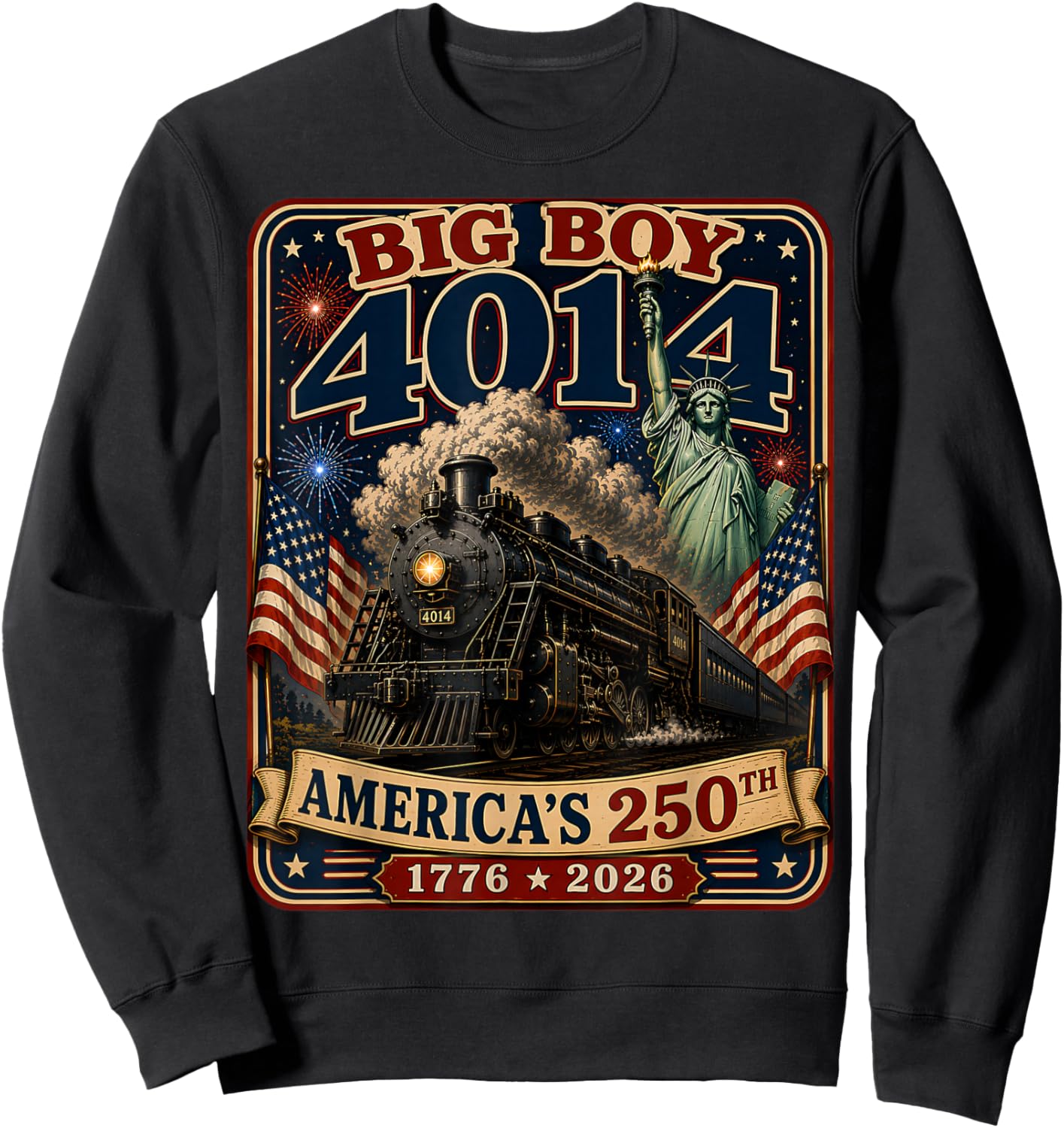 250th Anniversary USA Big Boy 4014 Train Vintage US Flag Sweatshirt - Sweatshirt | Black