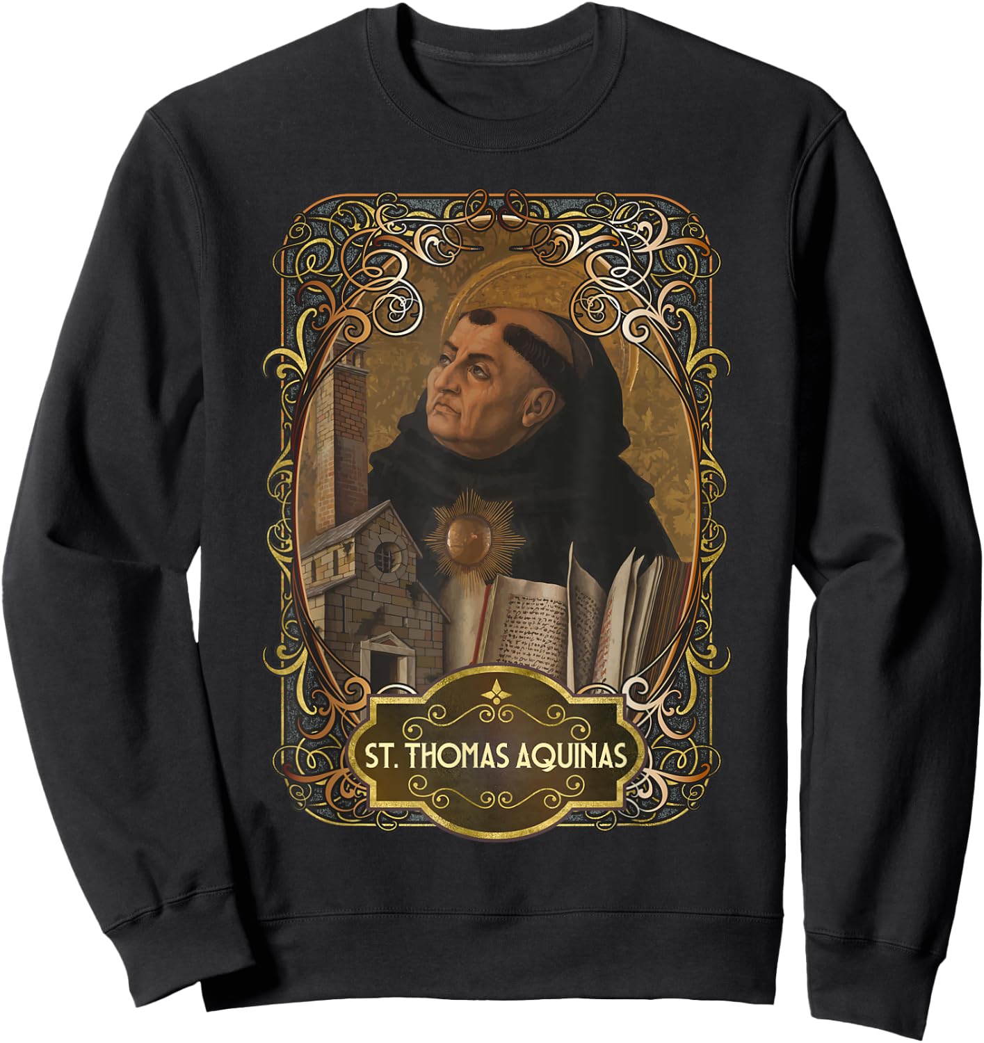 St. Thomas Aquinas Philosophy Catholic Theology Saint Sweatshirt - Sweatshirt | Black