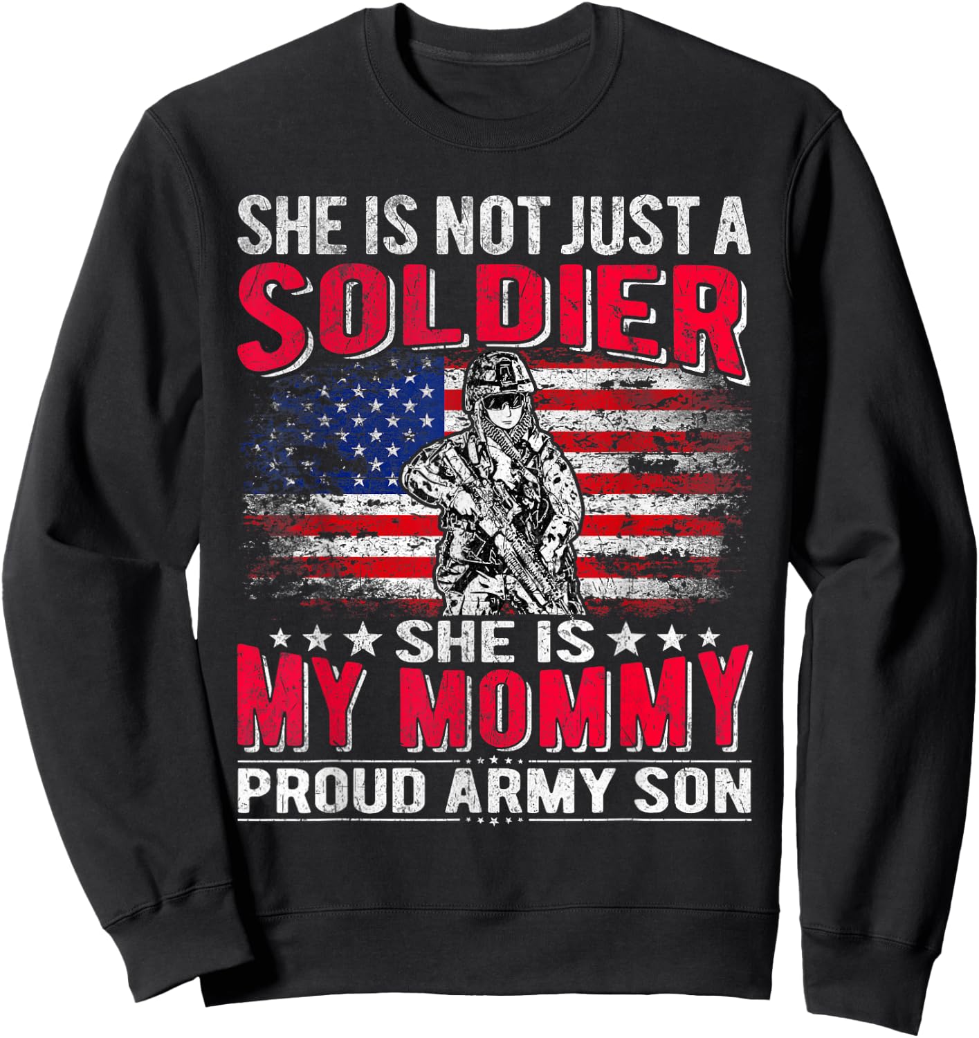 My Mommy Is A Soldier Hero Proud Army Son Military Child Sweatshirt - Sweatshirt | Black