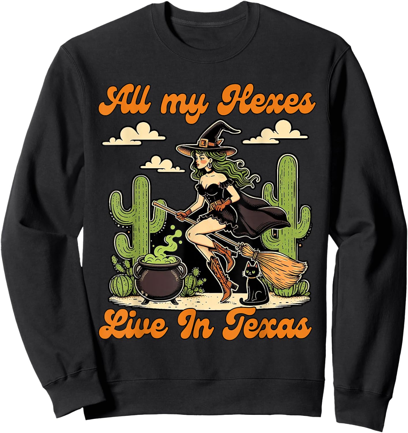 Western Halloween Cowgirl Witch All My Hexes Live In Texas Sweatshirt - Sweatshirt | Black