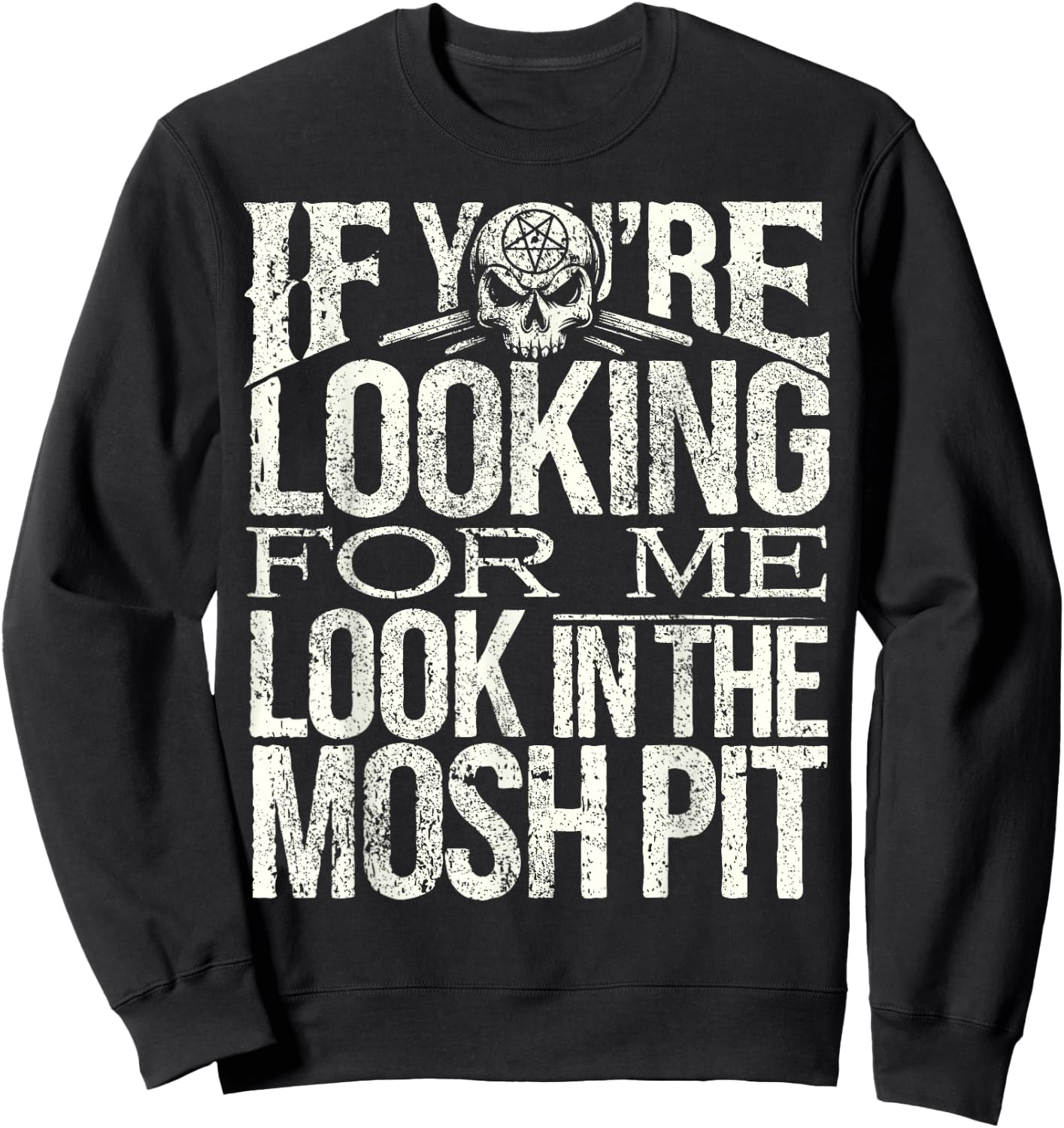 Trash Metal Music Mosh Pit I Trash Metal Sweatshirt - Sweatshirt | Black
