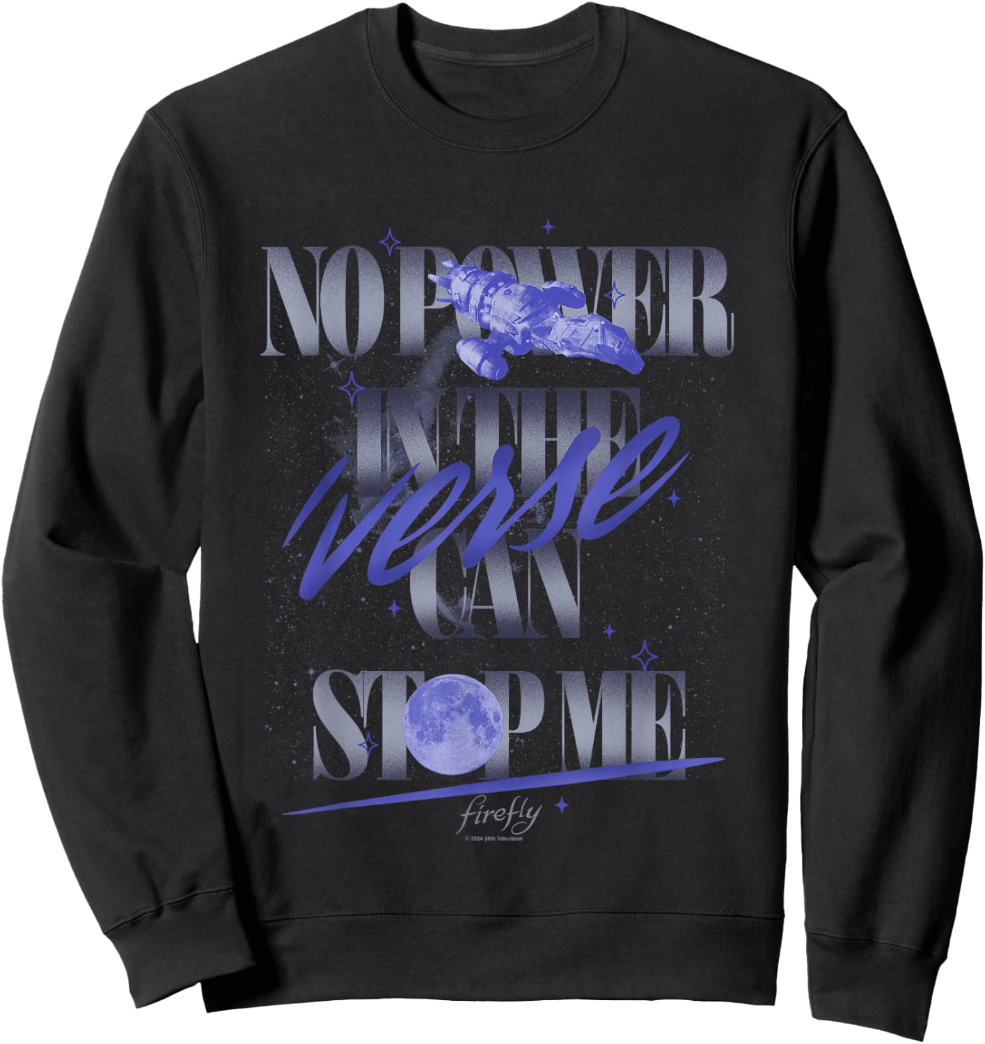 Firefly No Power In The Verse Can Stop Me Retro Text Logo Sweatshirt - Sweatshirt | Black