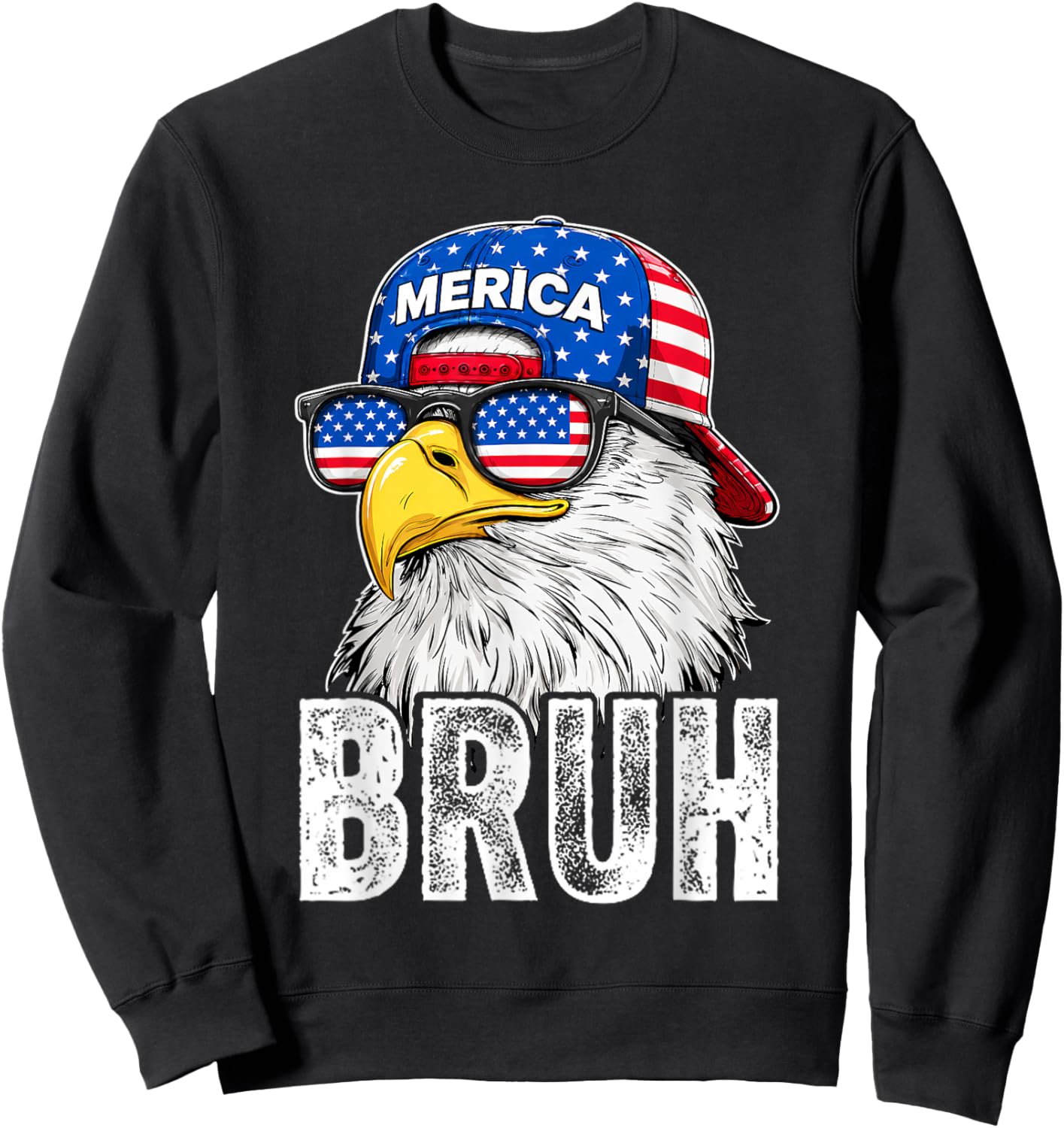 Bruh Bald Eagle Sunglasses American 4th of July Funny Merica Sweatshirt - Sweatshirt | Black