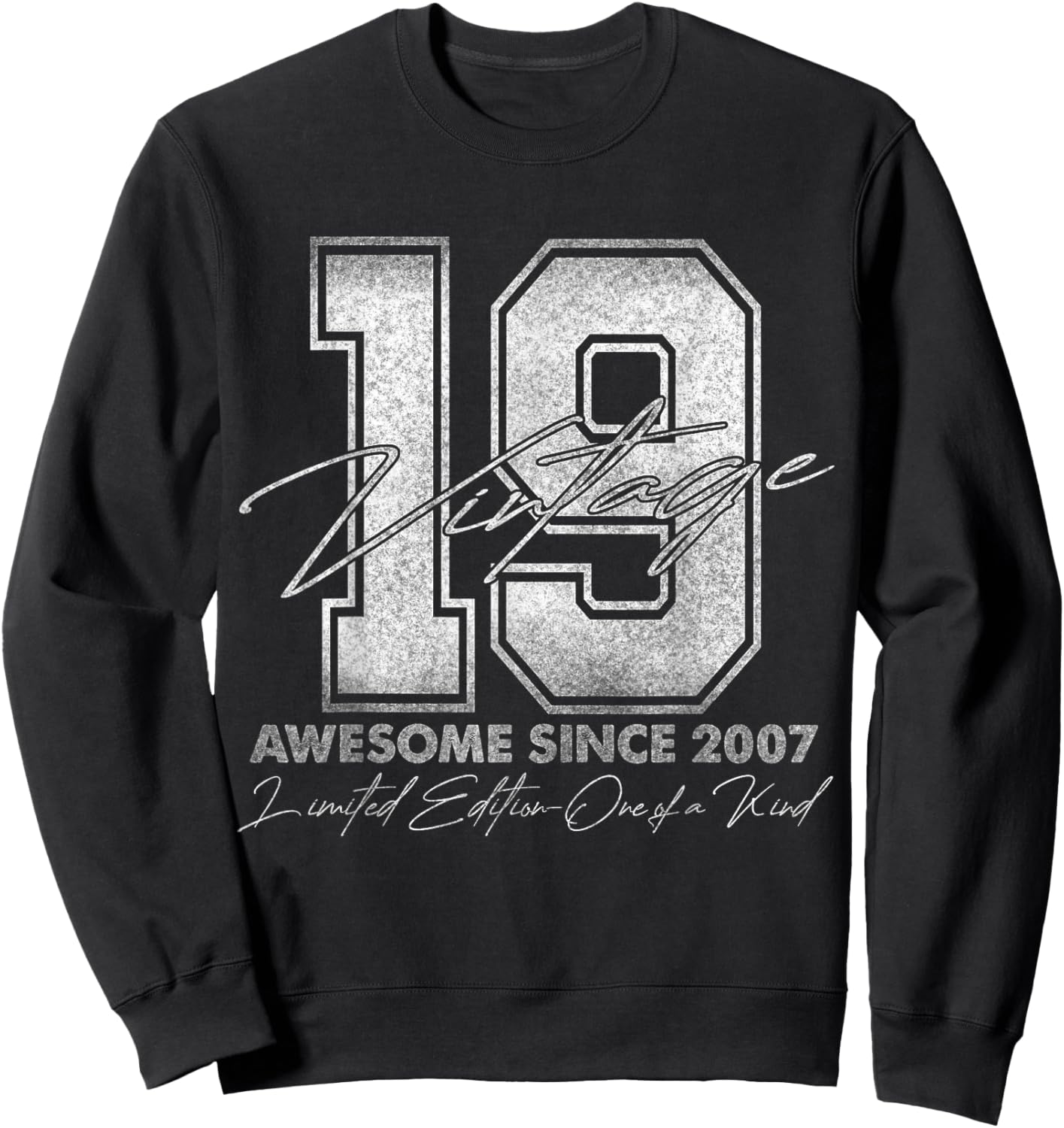 19 Year Old Gifts Vintage 2007 Limited Edition 19th Birthday Sweatshirt - Sweatshirt | Black