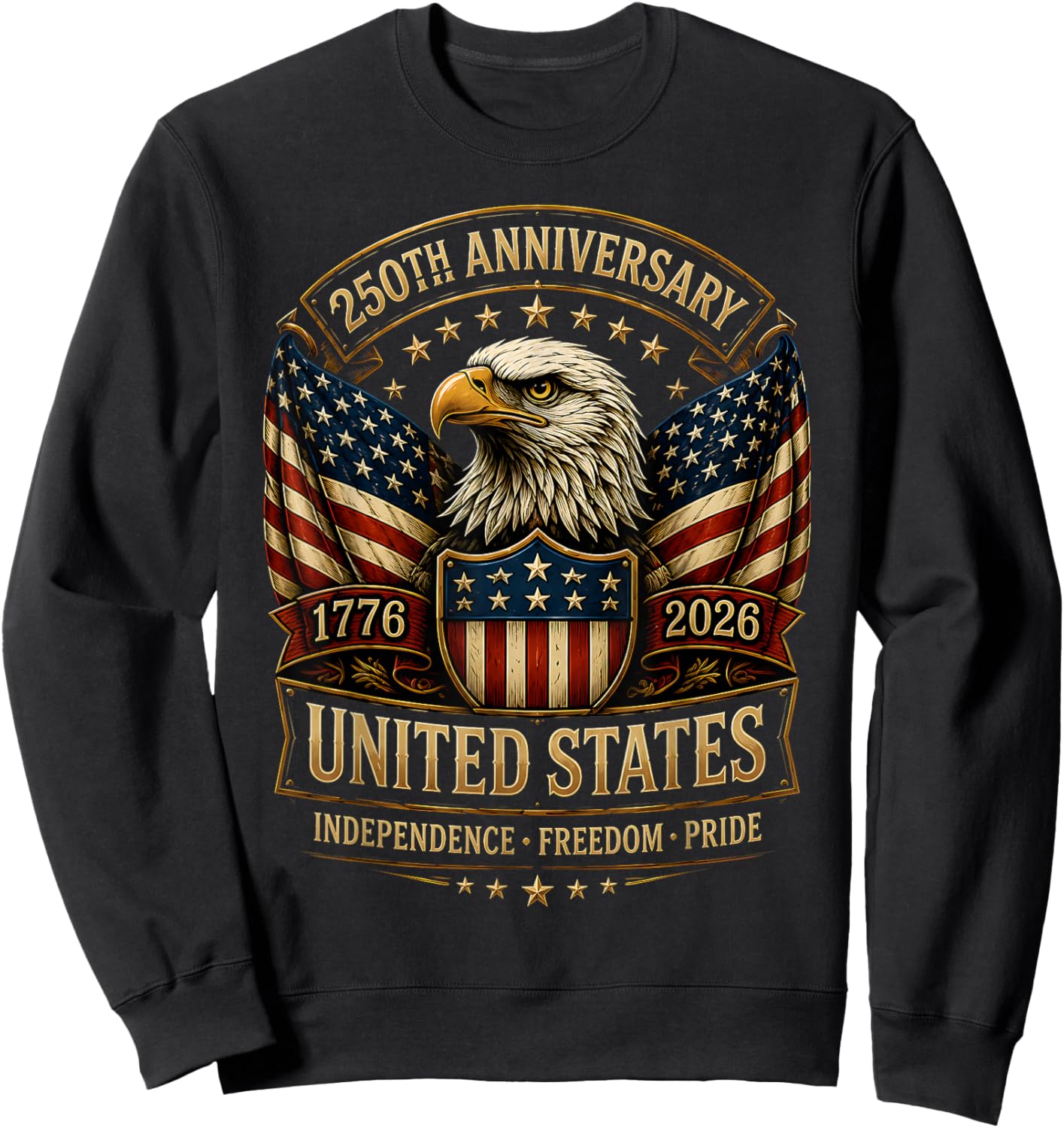 USA Independence 250th Anniversary 1776 2026 Patriotic Eagle Sweatshirt - Sweatshirt | Black