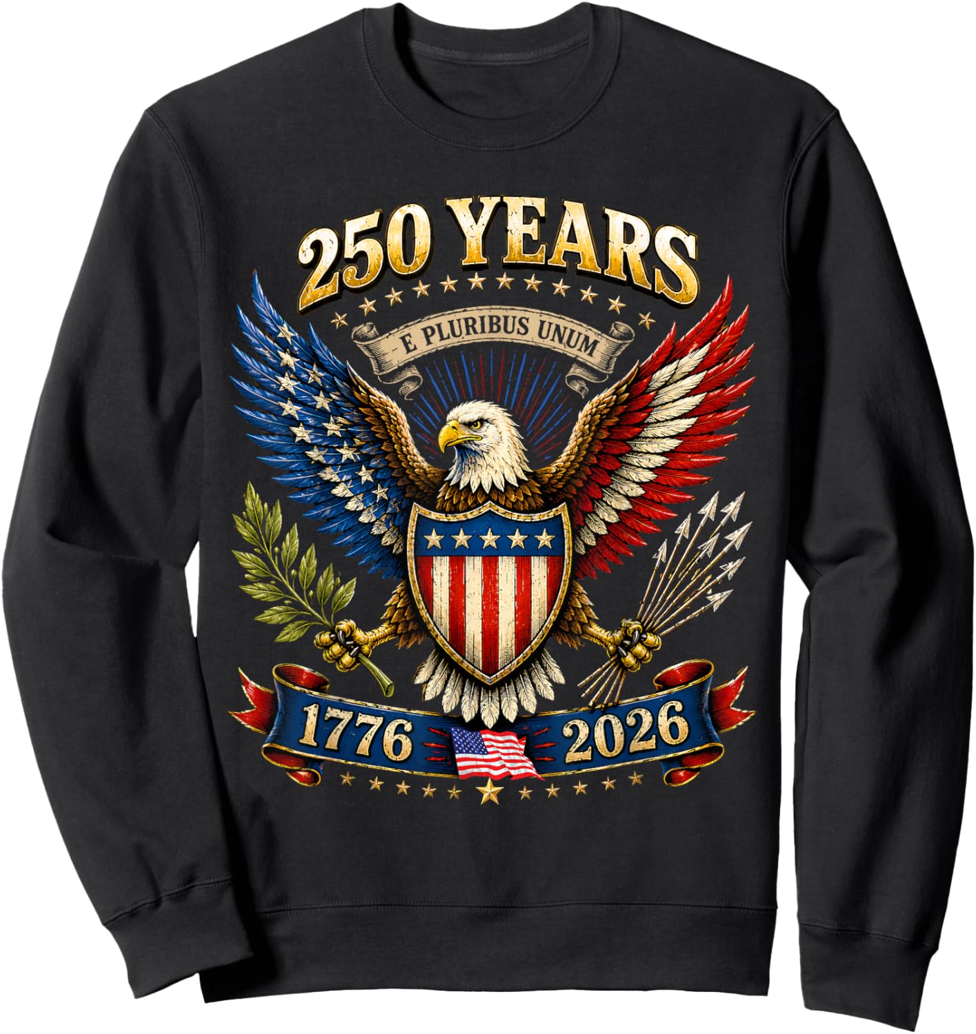 250 Years America 1776 2026 250th Anniversary 4th July Men Sweatshirt - Sweatshirt | Black