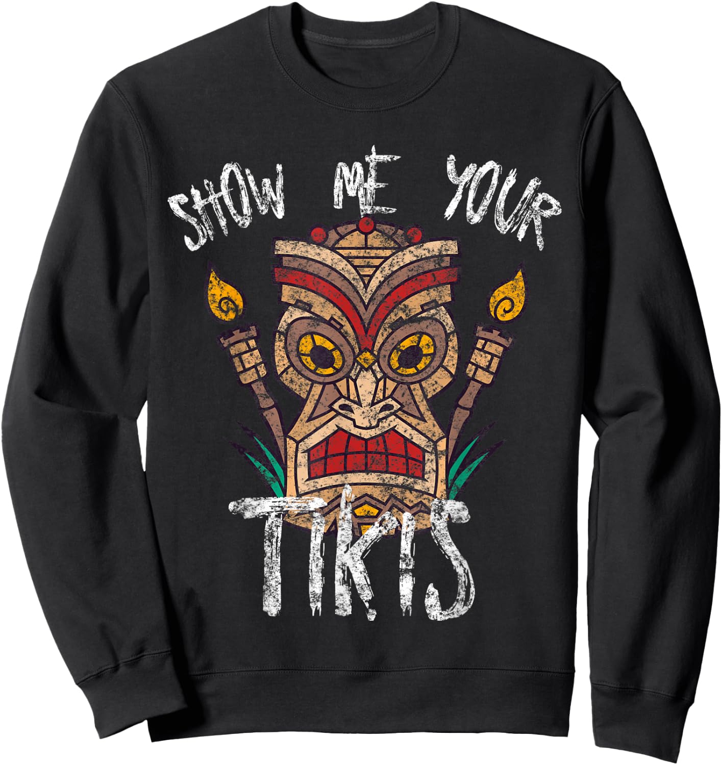 Show Me Your Tikis Funny Angry Tiki Hawaiian Sweatshirt - Sweatshirt | Black
