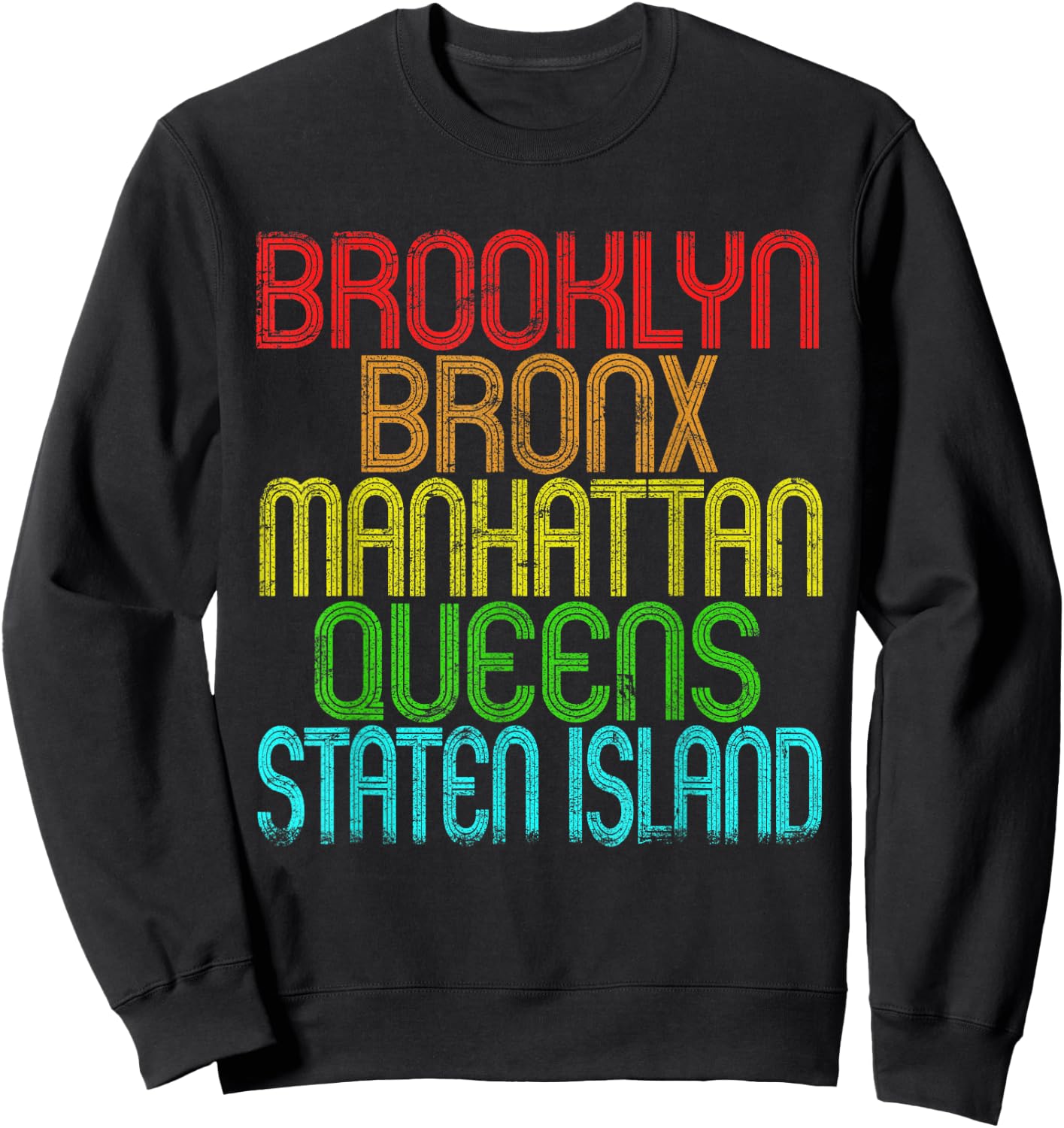 The 5 Boroughs Of New York City Retro Vintage 80s Sweatshirt - Sweatshirt | Black