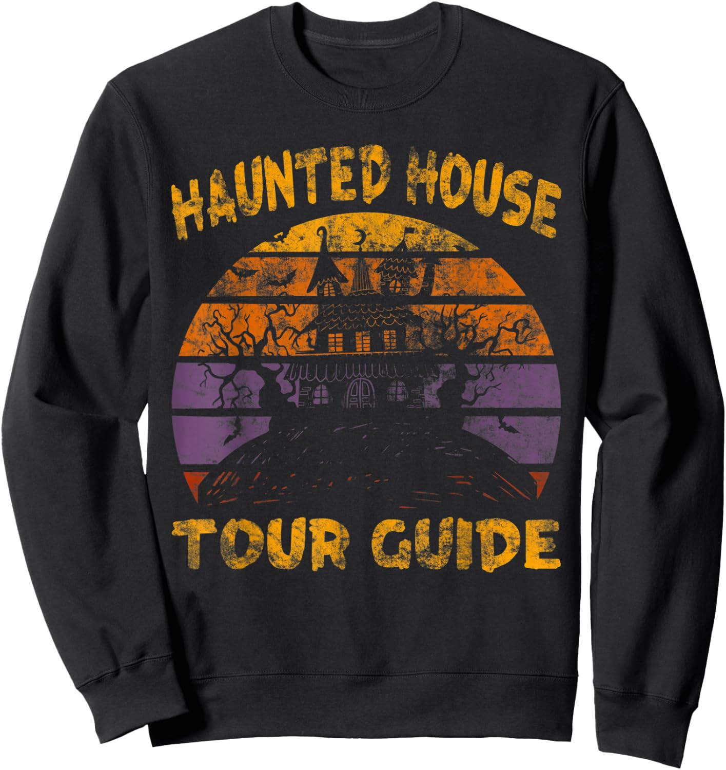 Vintage Haunted House Tour Guide Funny Retro Sweatshirt - Sweatshirt | Black