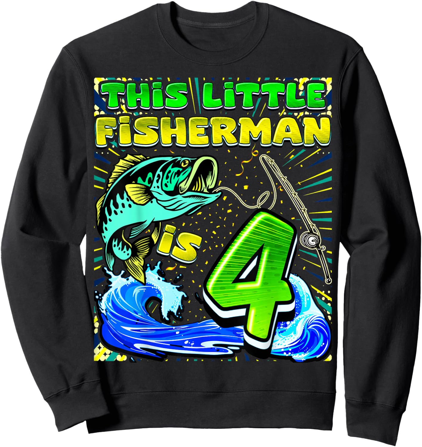 Fishing Birthday Shirt 4 Year Old Boy Fisher 4th Bday Kids Sweatshirt - Sweatshirt | Black