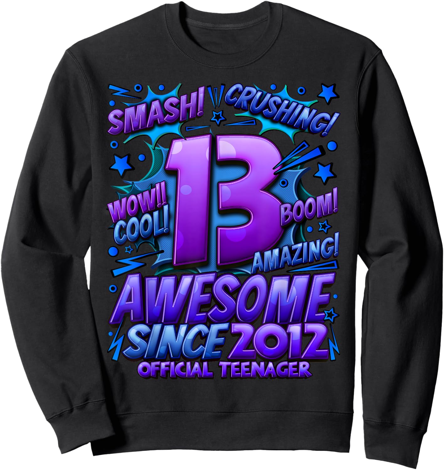 Official Teenager 13 Year Old Gifts Girls 13 Year Old Girl Sweatshirt - Sweatshirt | Black