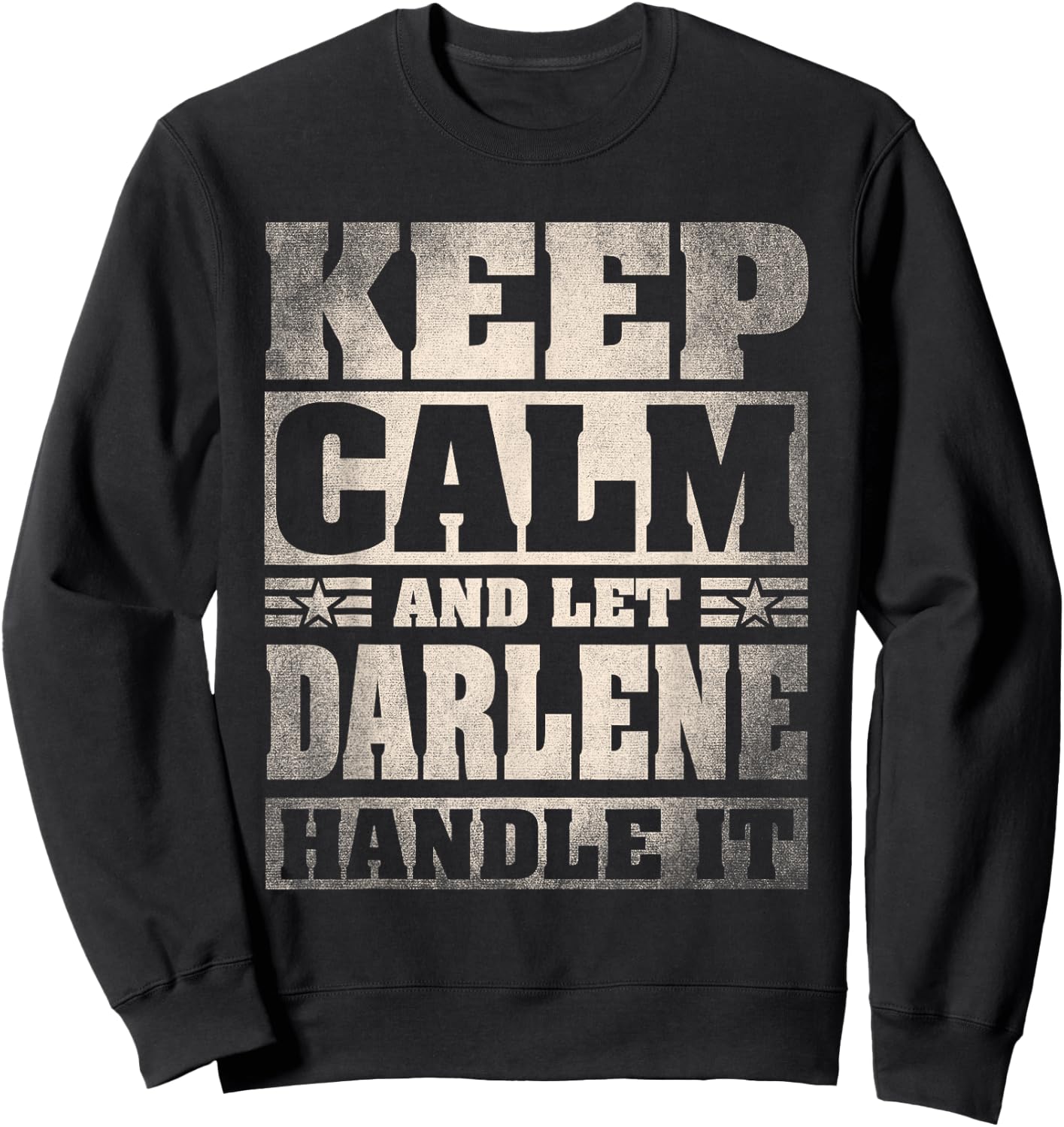 Darlene Name Shirt Personalized Darlene First Name Sweatshirt - Sweatshirt | Black