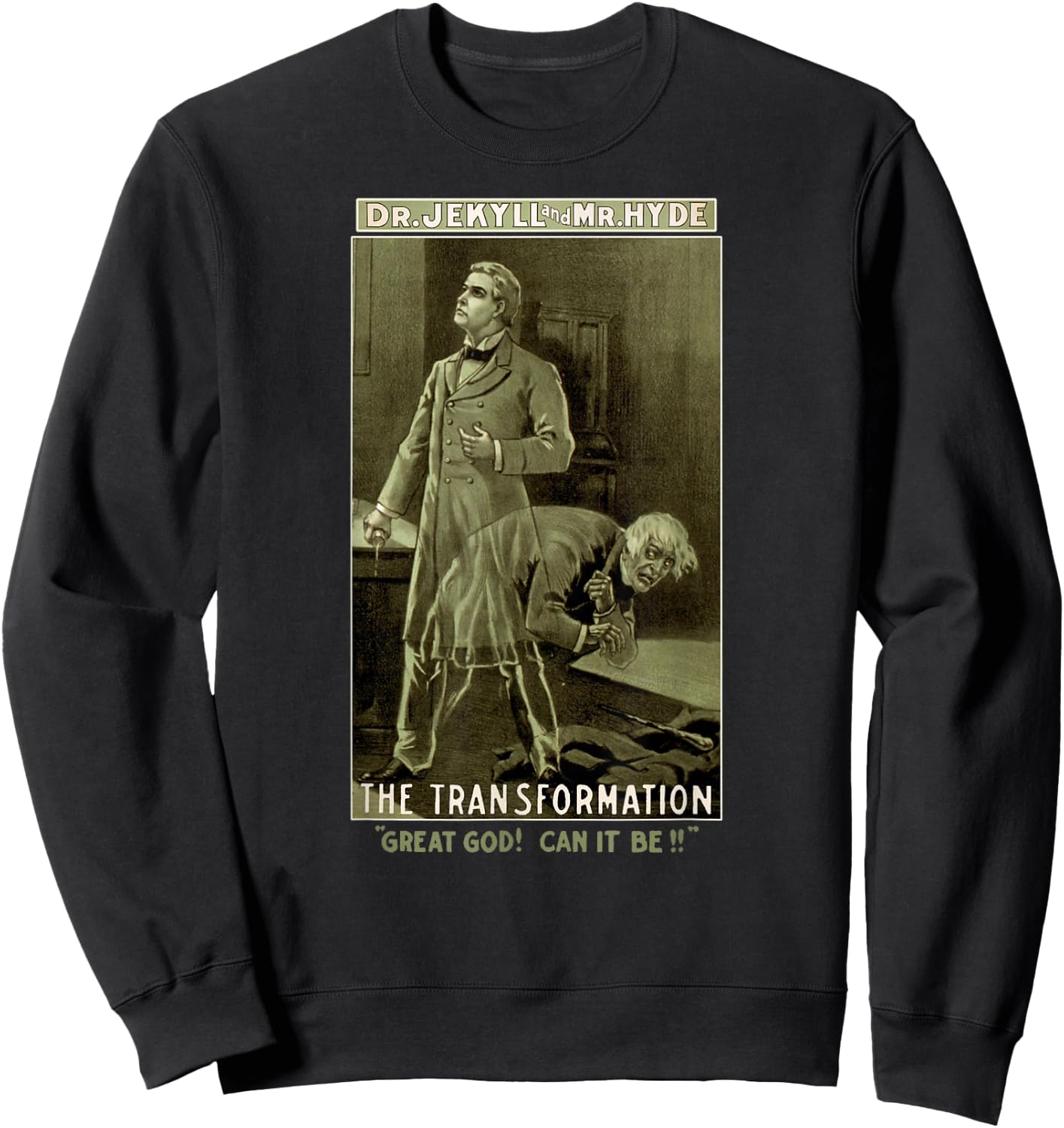 Dr Jekyll Mr Hyde Art-Strange Case of Dr Jekyll and Mr Hyde Sweatshirt - Sweatshirt | Black