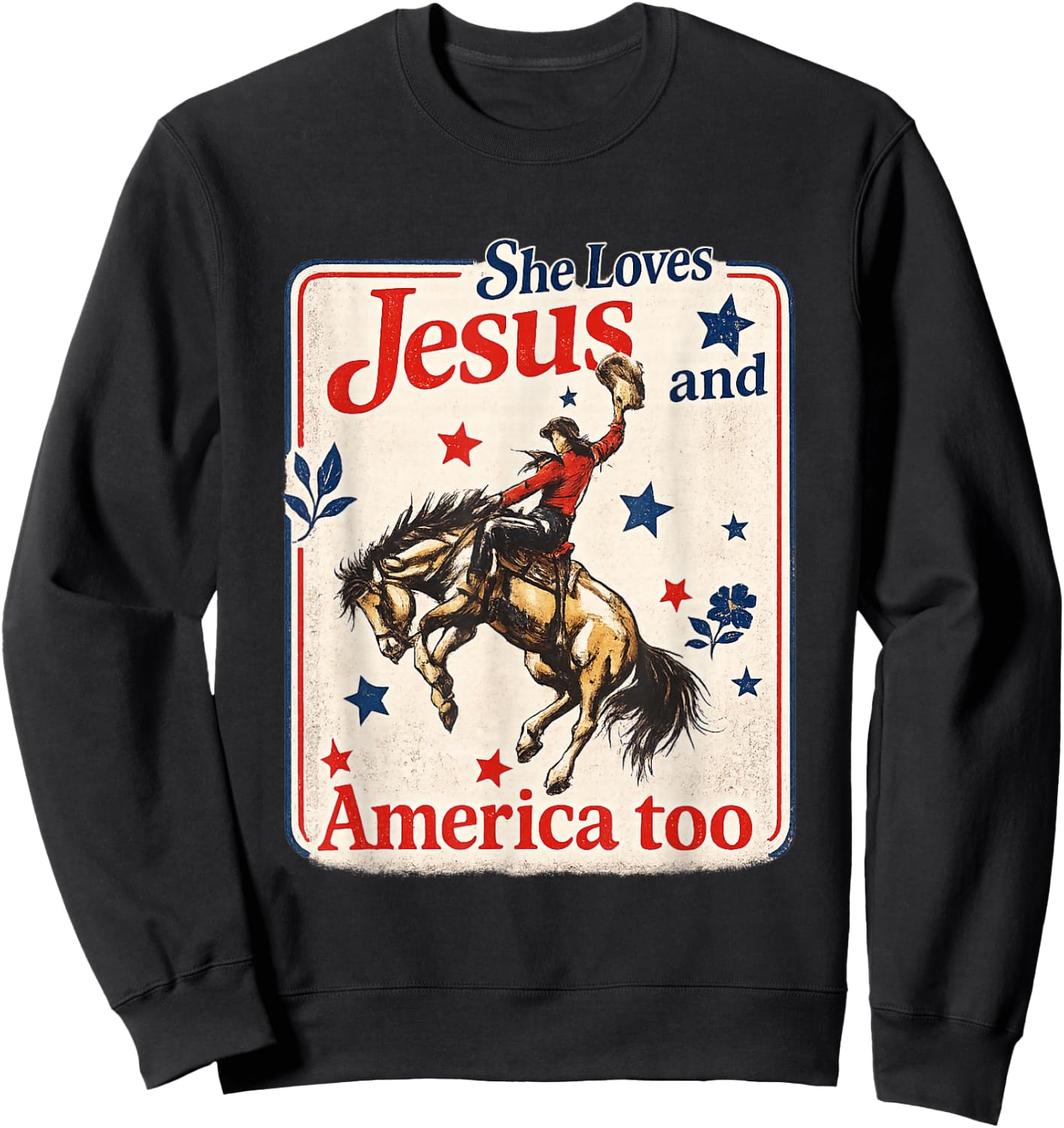 She Loves Jesus and America Too USA Flag 4th Fourth of July Sweatshirt - Sweatshirt | Black