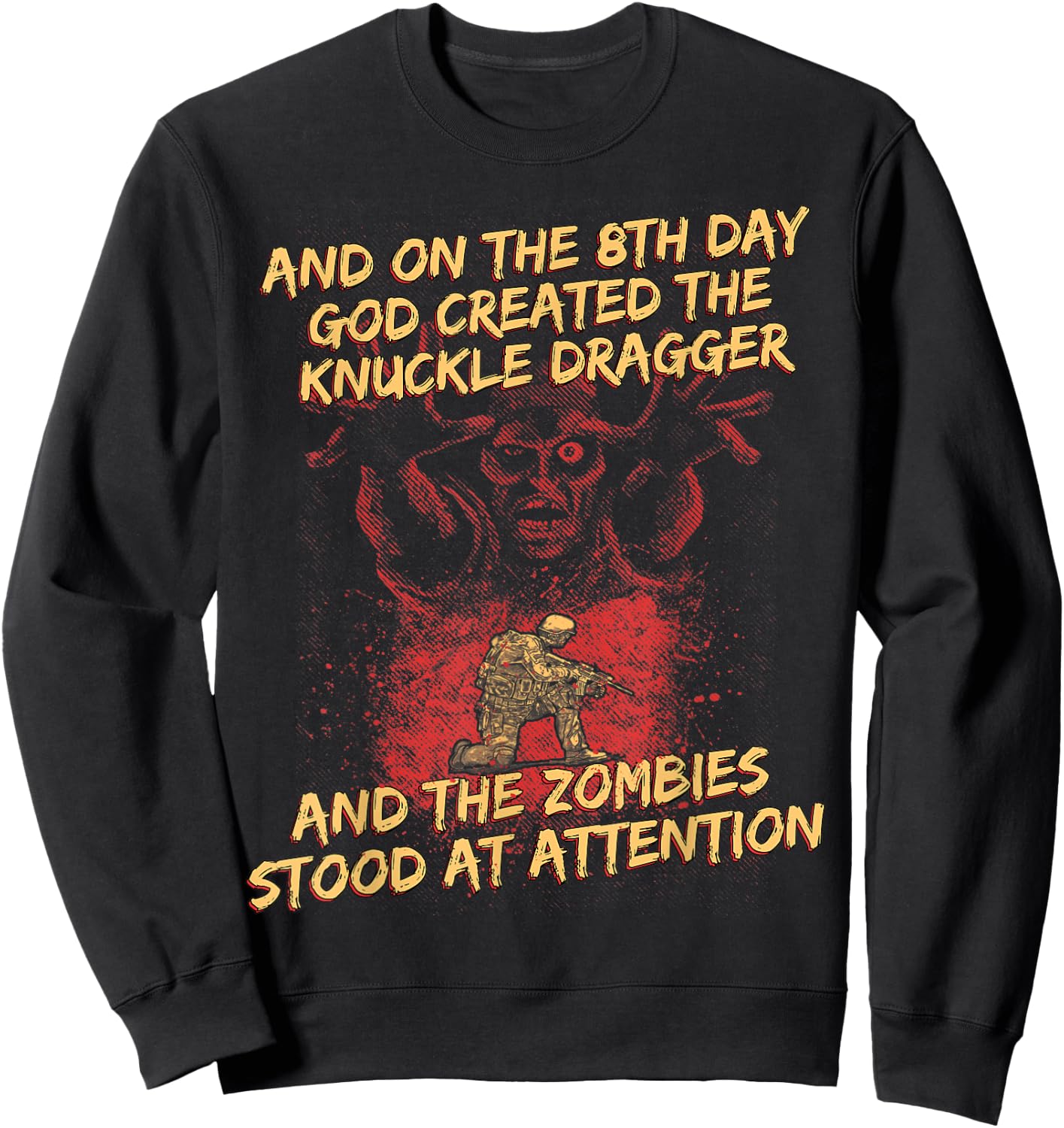 Knuckle Dragger Zombies Halloween Military Gift Sweatshirt - Sweatshirt | Black